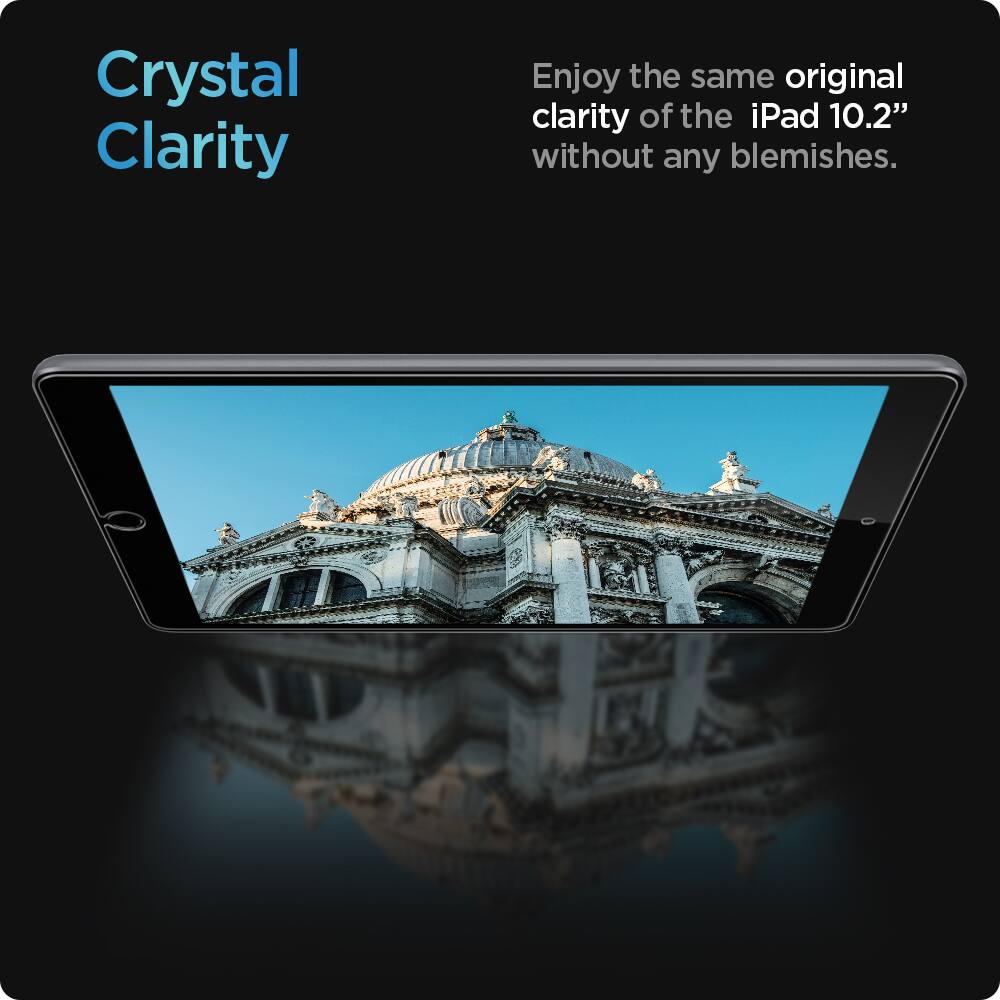 Crystal Clarity

Enjoy the same original clarity of the iPad 10.2" without any blemishes.