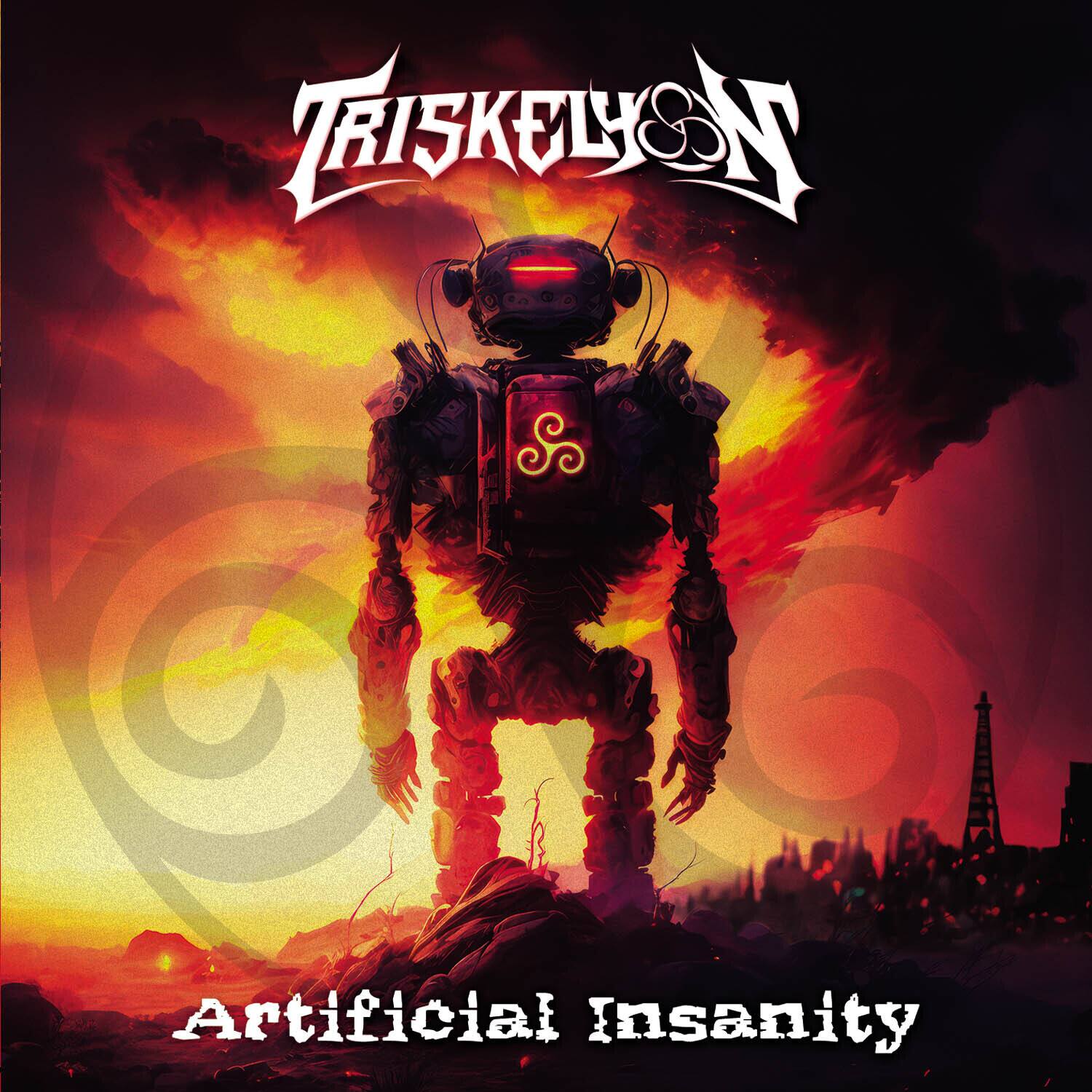 Triskelion  
Artificial Insanity