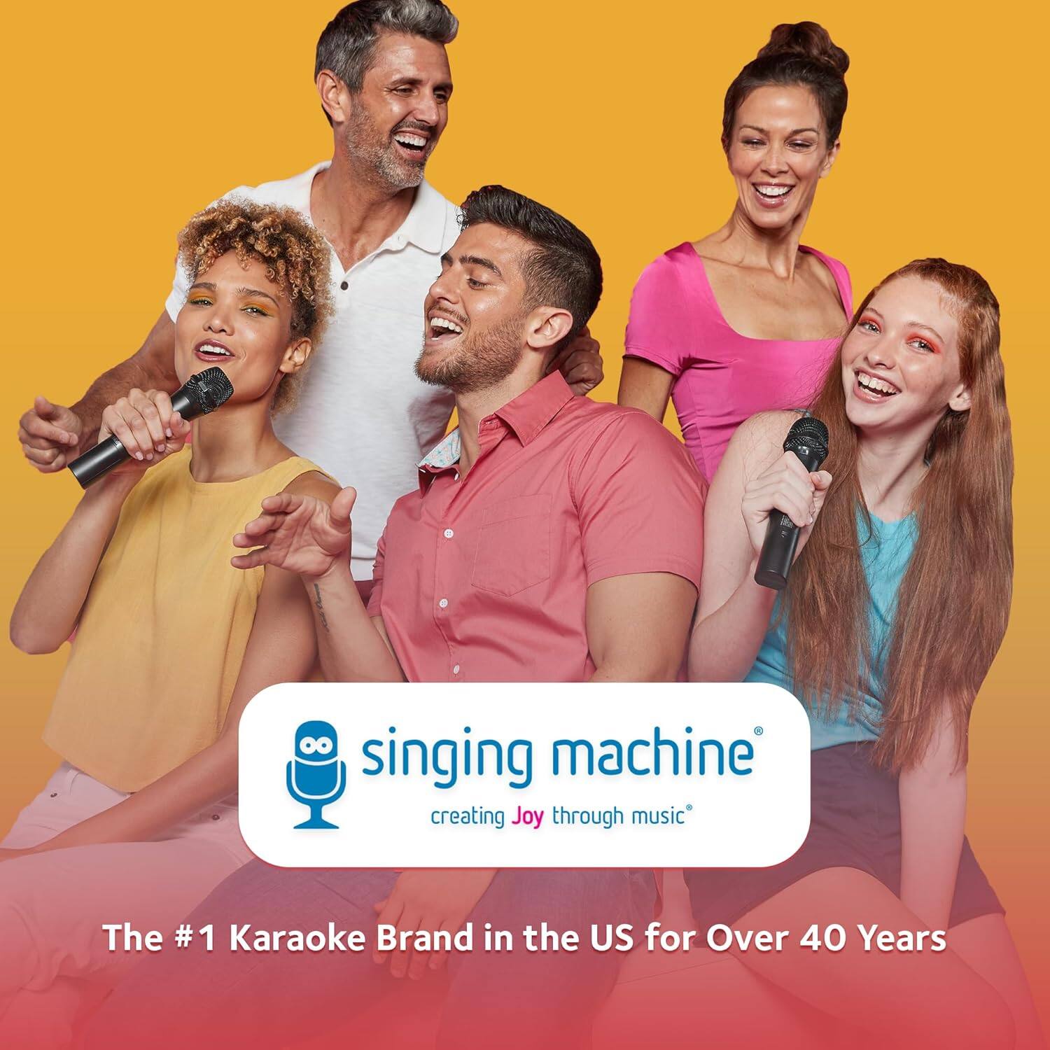 singing machine
creating Joy through music®
The #1 Karaoke Brand in the US for Over 40 Years