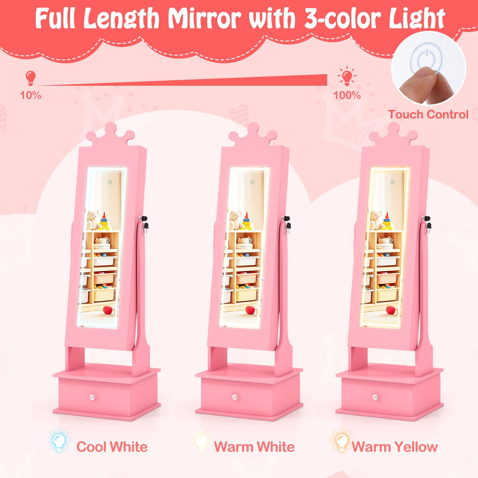 Full Length Mirror with 3-color Light

10% 100% Touch Control

Cool White Warm White Warm Yellow