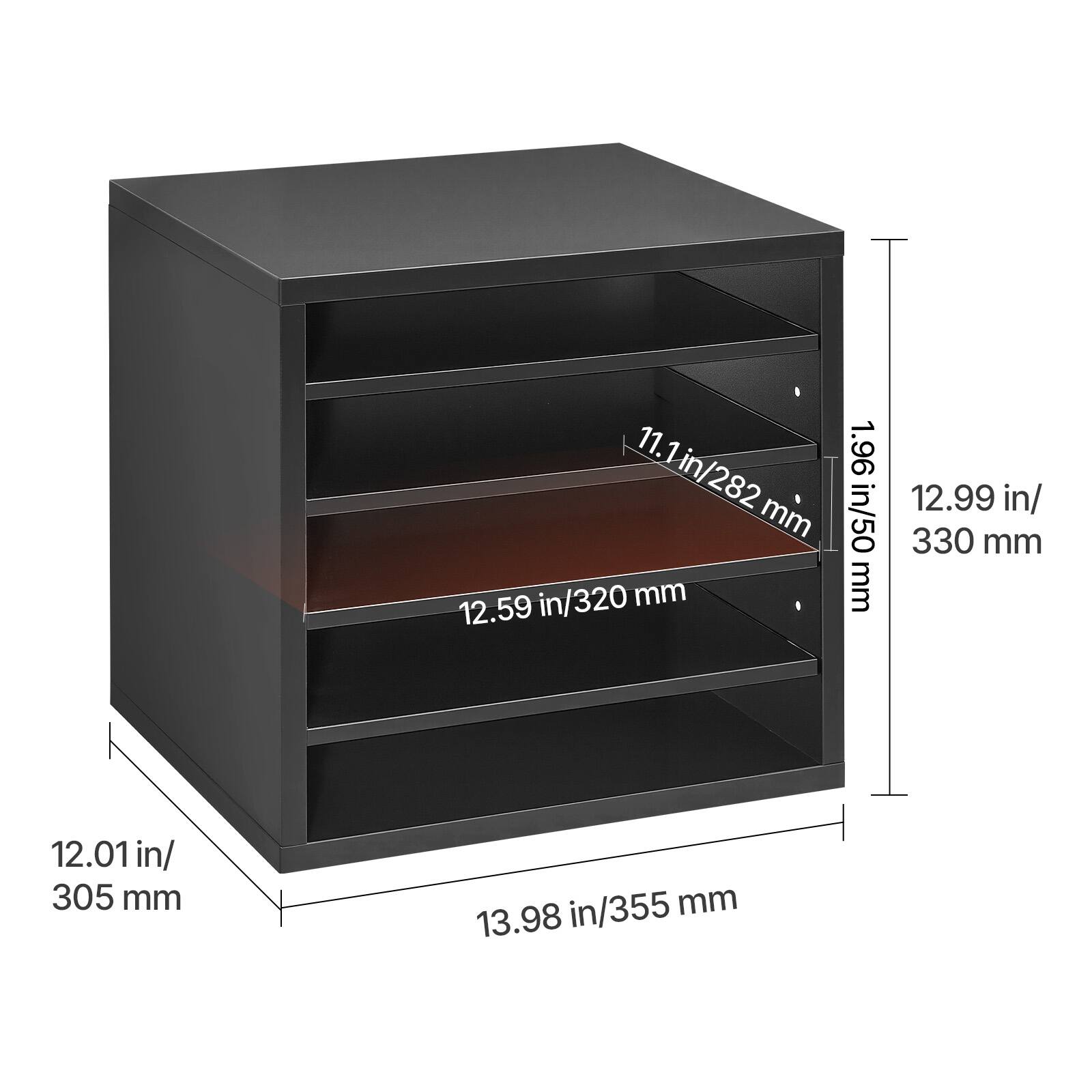 11.1 in/282 mm  
1.96 in/50 mm  
12.59 in/320 mm  
12.99 in/330 mm  
12.01 in/305 mm  
13.98 in/355 mm