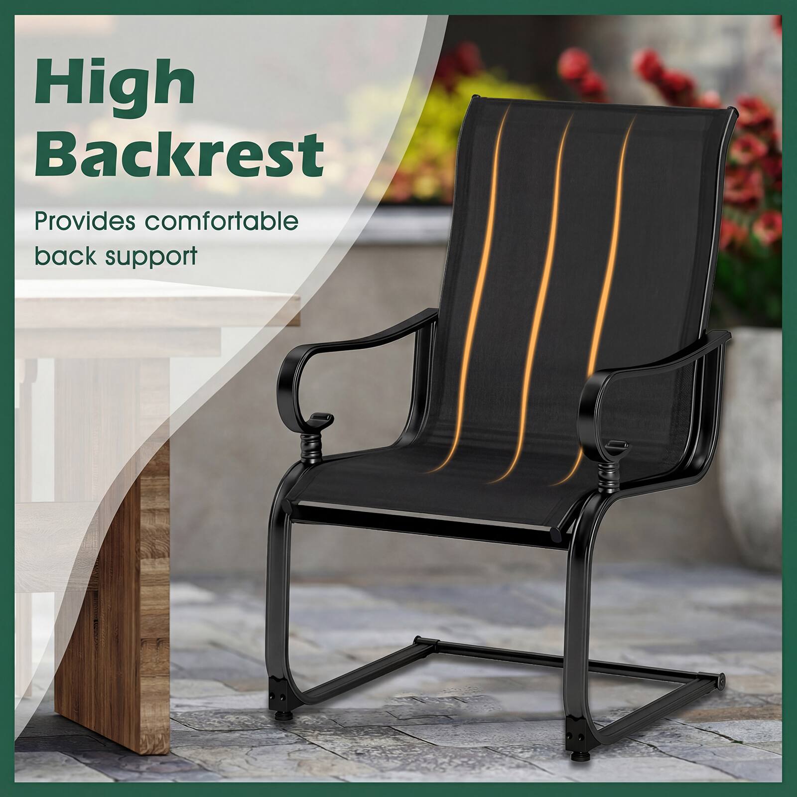 High Backrest  
Provides comfortable back support