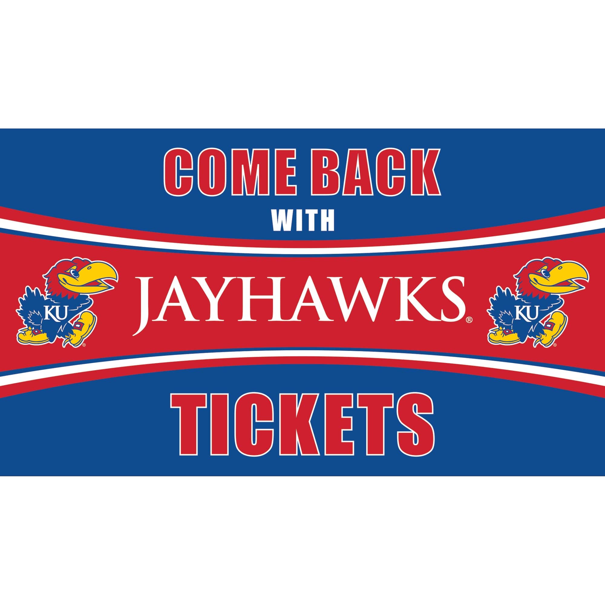 Evergreen Enterprises - Kansas Jayhawks 28" x 16" Come Back With Tickets Door Mat - Multicolor