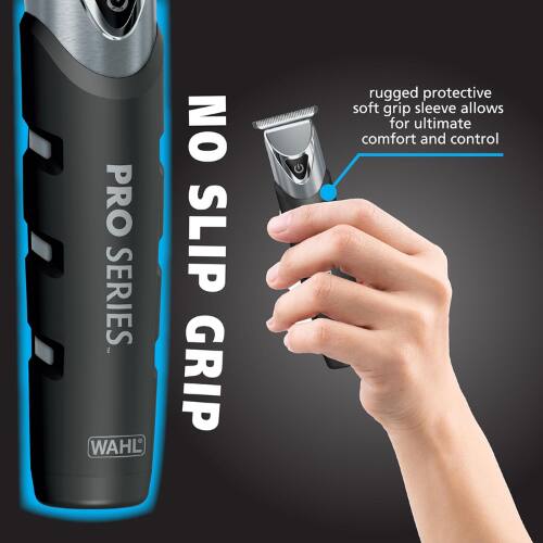 PRO SERIES. WAHL NO SLIP GRIP rugged protective soft grip sleeve allows for ultimate comfort and control