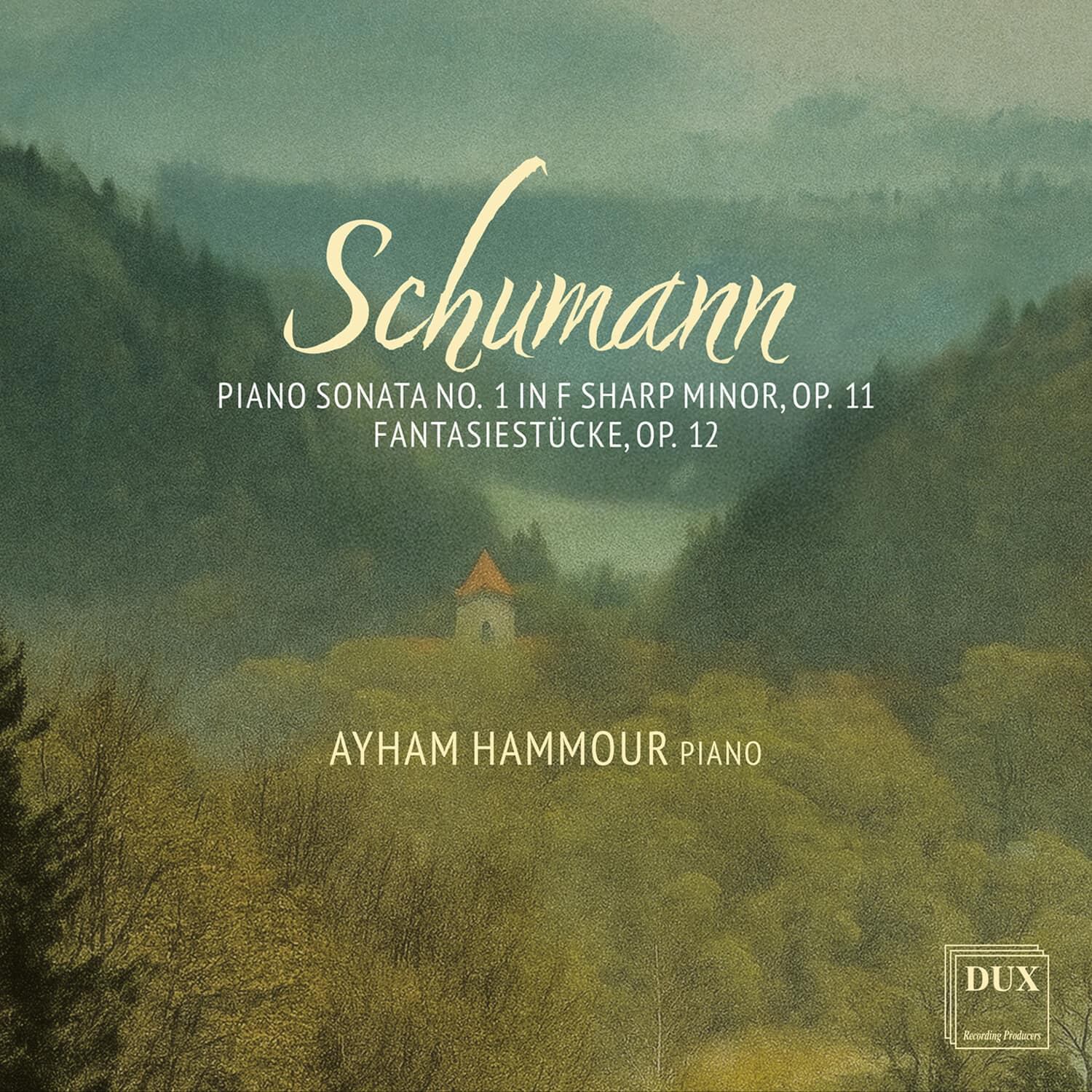 Ayham Hammour - Schumann: Piano Sonata No. 1 in F Sharp Minor, Op. 11; Fantasiestucke, Op. 12   - COMPACT DISCS [CD] price history on PriceWatchPro