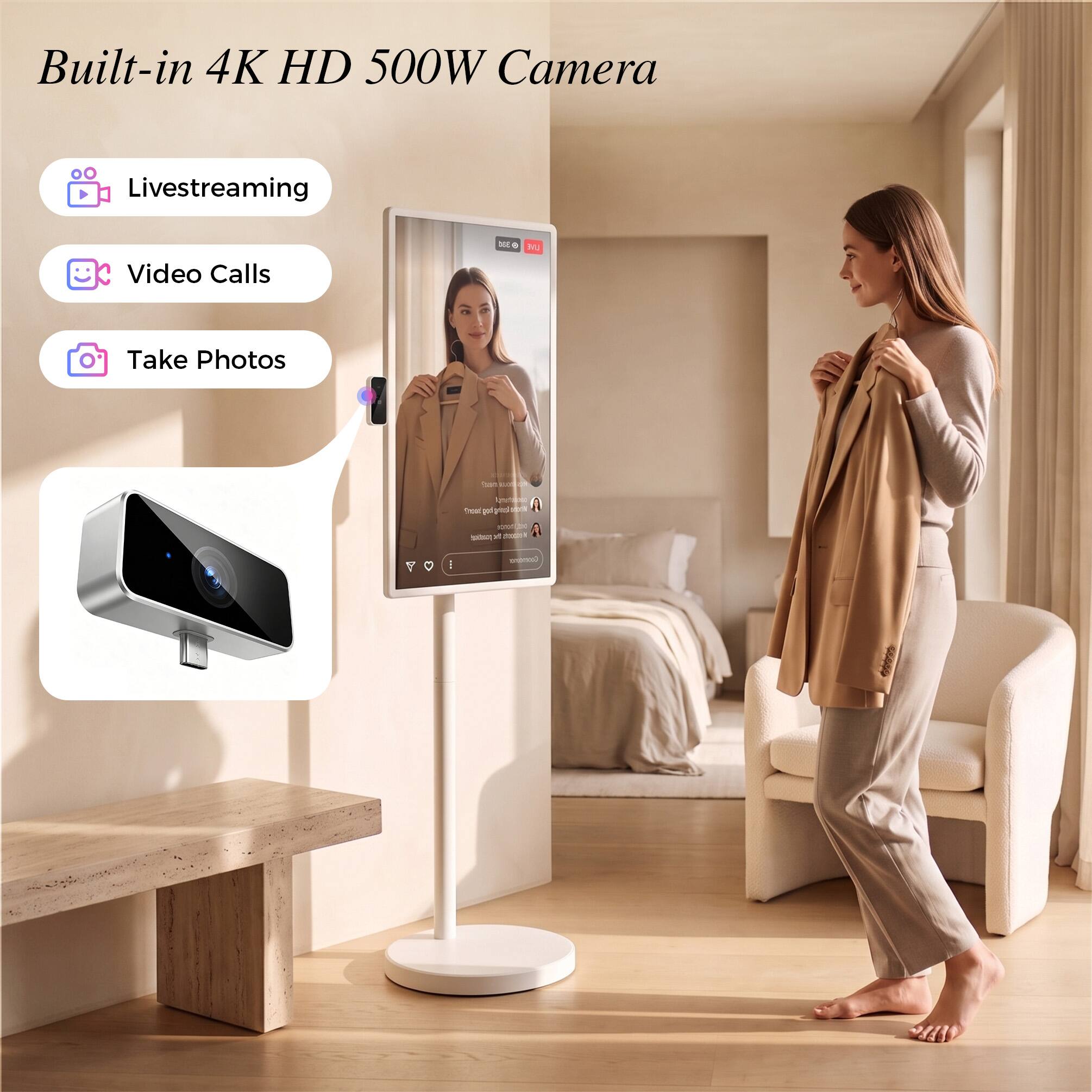 Built-in 4K HD 500W Camera

- Livestreaming
- Video Calls
- Take Photos