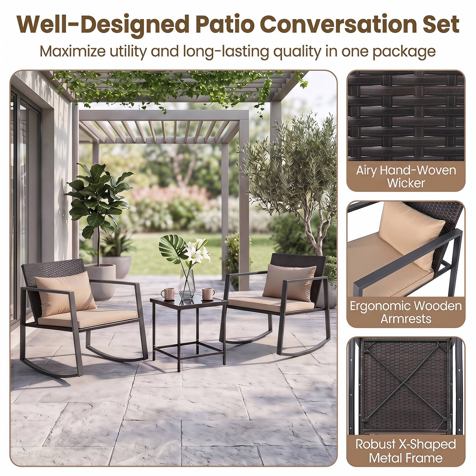 Well-Designed Patio Conversation Set  
Maximize utility and long-lasting quality in one package

- Airy Hand-Woven Wicker
- Ergonomic Wooden Armrests
- Robust X-Shaped Metal Frame