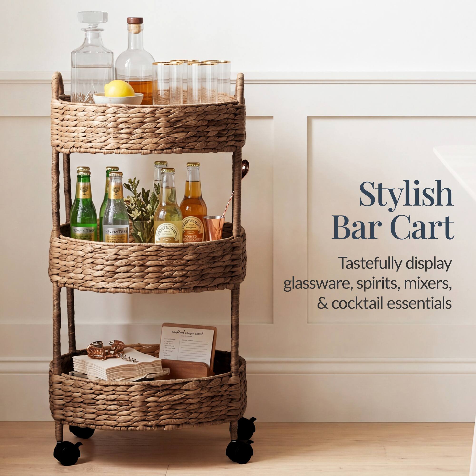 Stylish Bar Cart  
Tastefully display glassware, spirits, mixers, & cocktail essentials