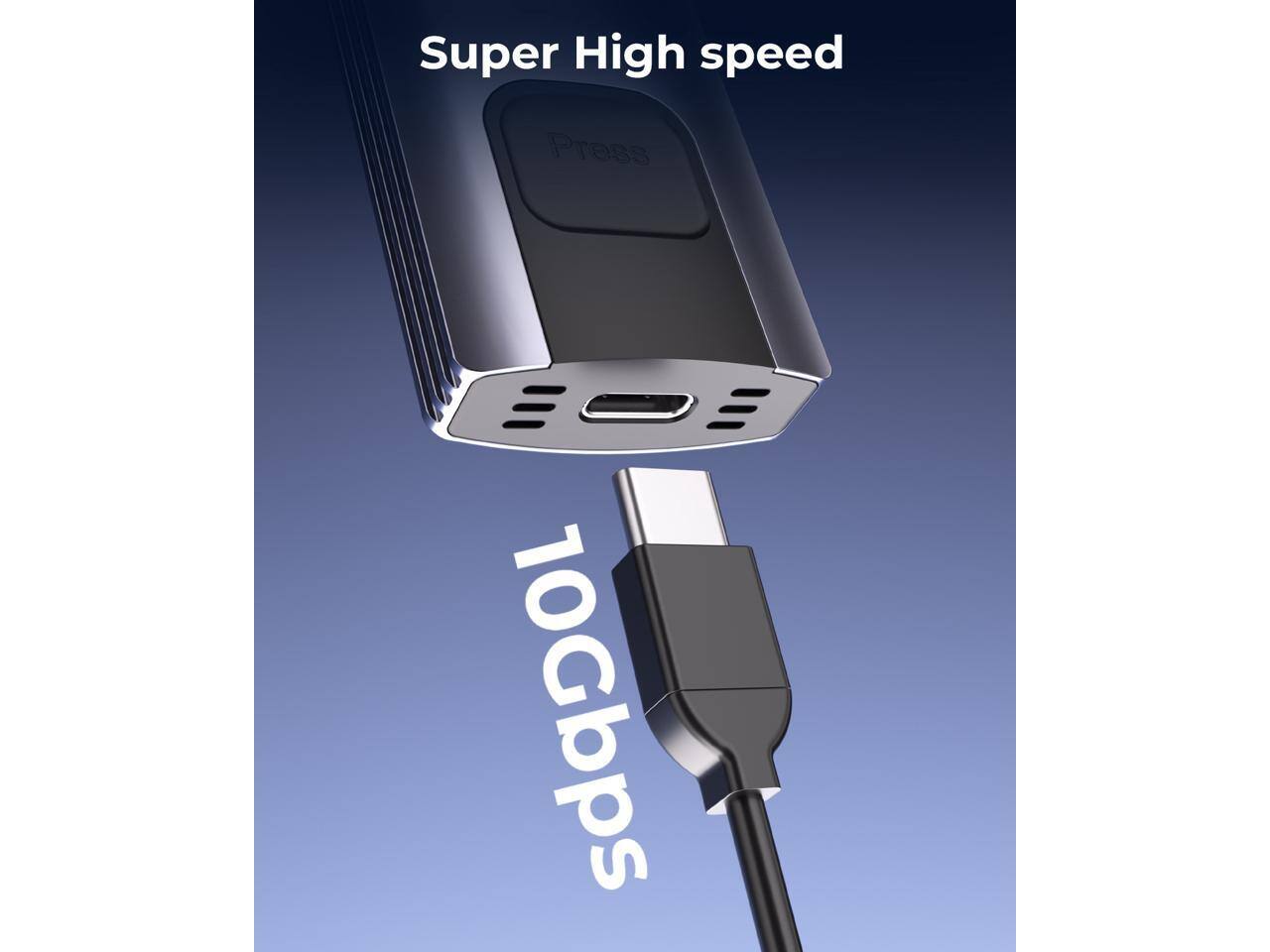 Super High speed  
Press  
10Gbps