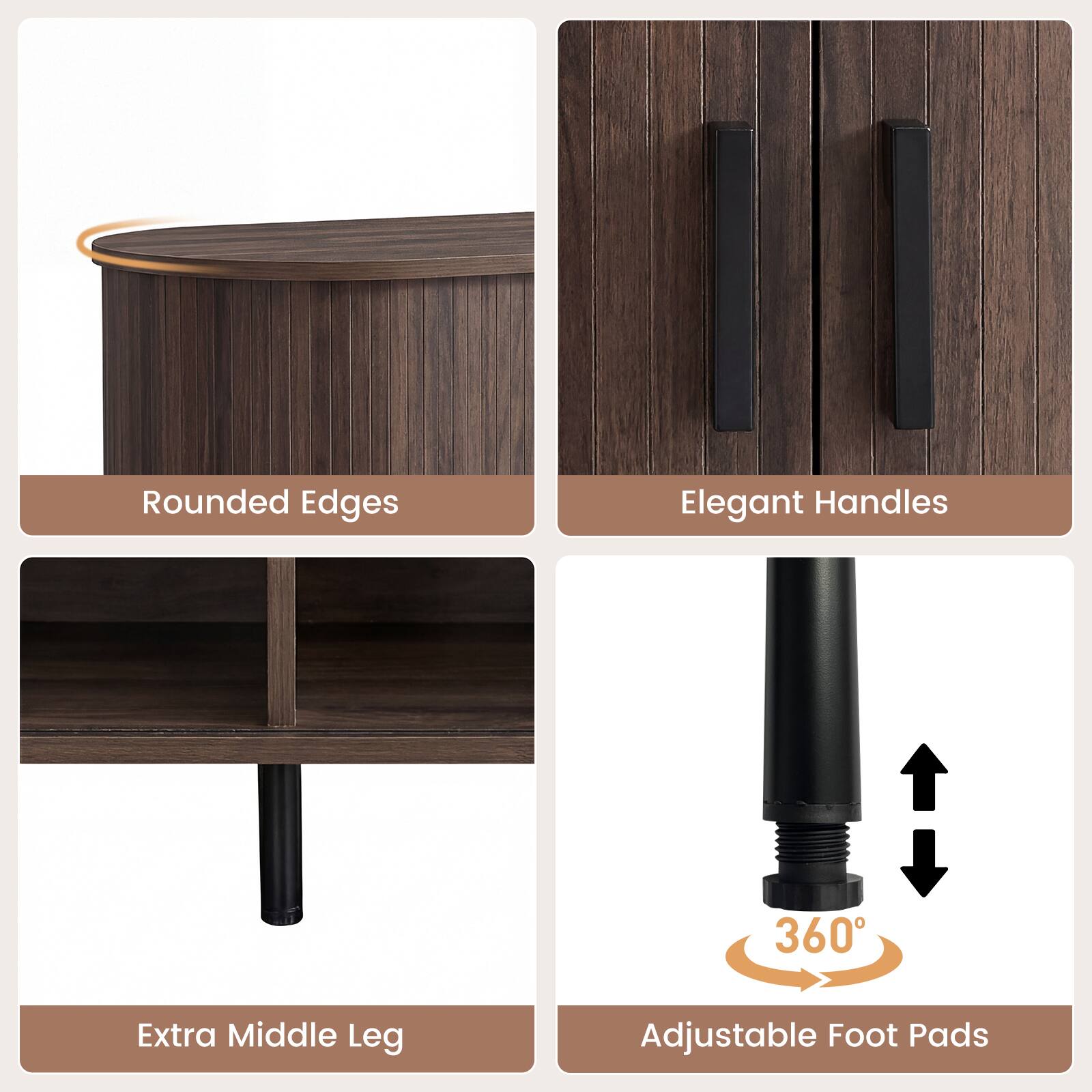 - Rounded Edges
- Elegant Handles
- Extra Middle Leg
- 360° Adjustable Foot Pads