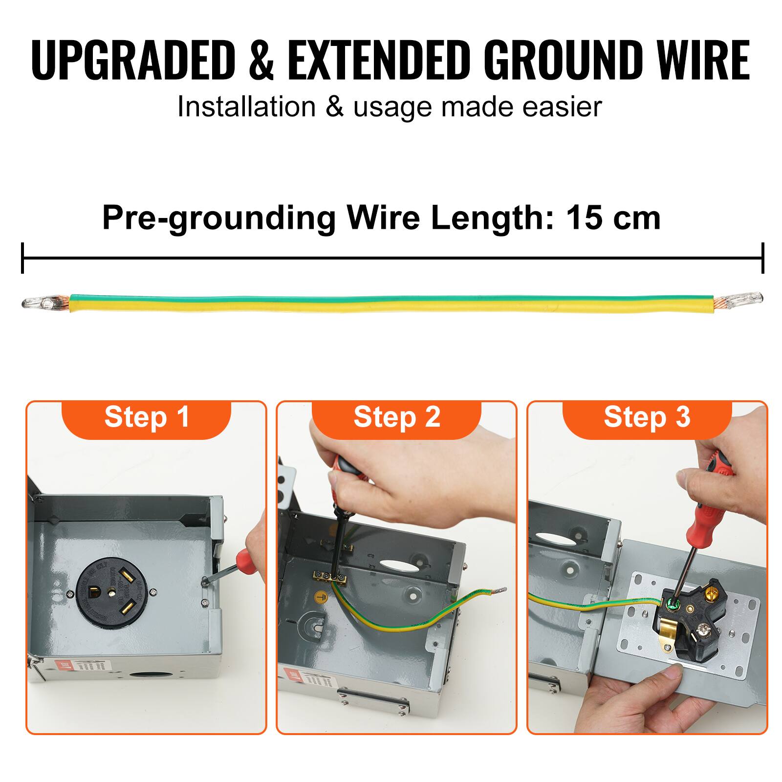 UPGRADED & EXTENDED GROUND WIRE  
Installation & usage made easier  

Pre-grounding Wire Length: 15 cm  

Step 1  
Step 2  
Step 3  

W1818 - MT