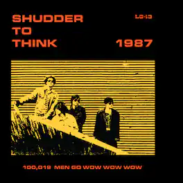 Shudder to Think - 1987 - VINYL LP
