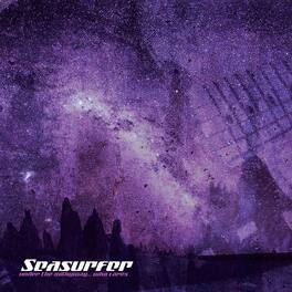 Seasurfer - Under The Milkyway Who Cares? - VINYL LP