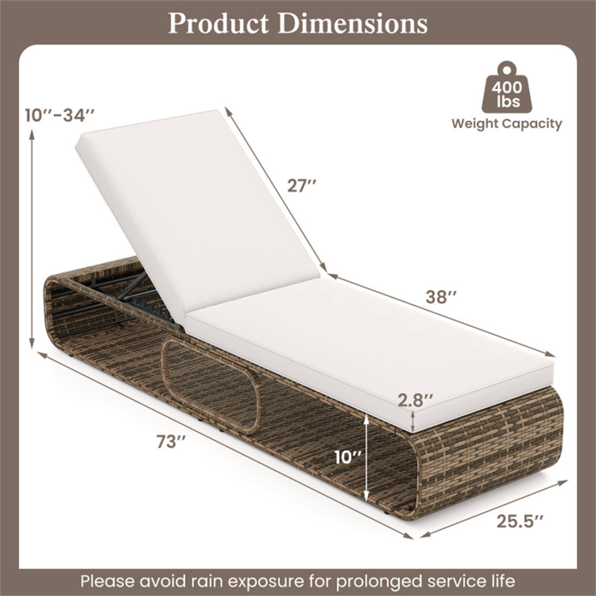 Product Dimensions  
10" - 34"  
27"  
38"  
2.8"  
73"  
10"  
25.5"  

Weight Capacity: 400 lbs  

Please avoid rain exposure for prolonged service life