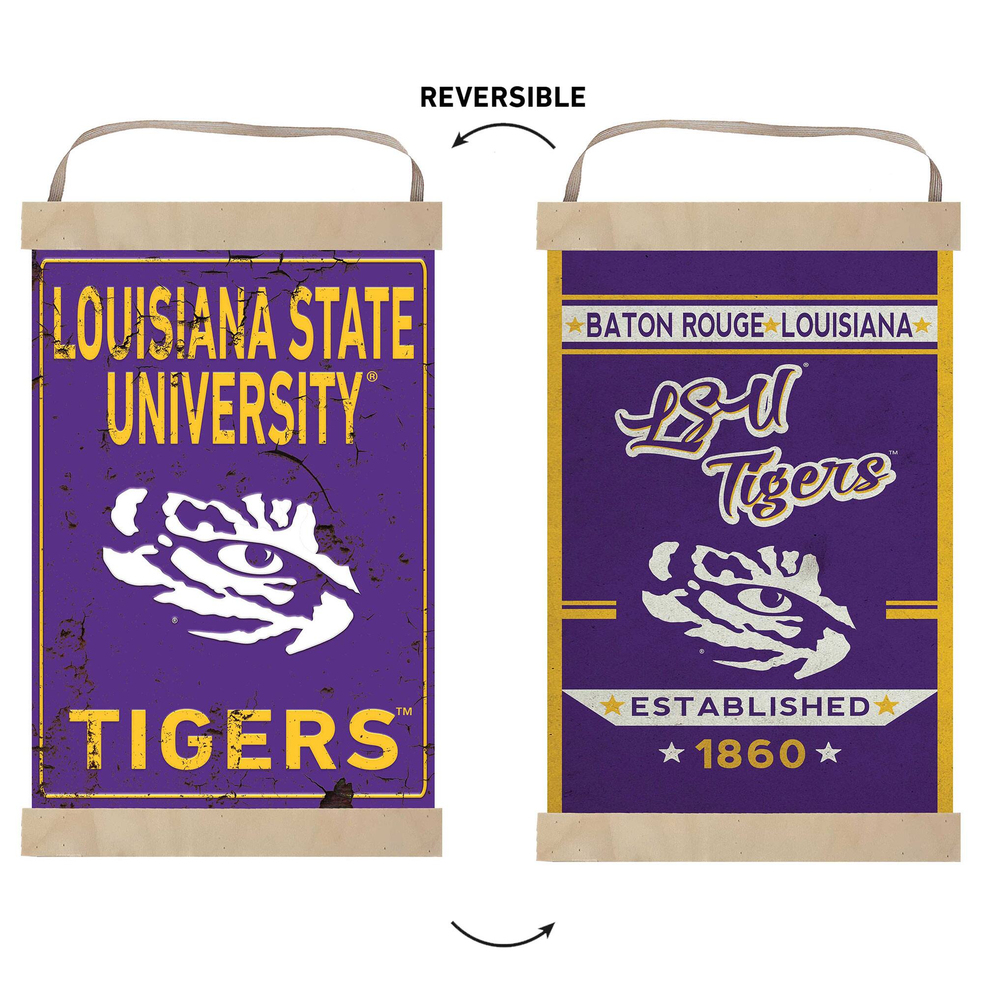 REVERSIBLE  
LOUISIANA STATE UNIVERSITY  
BATON ROUGE, LOUISIANA  
LSU Tigers  
TIGERS  
ESTABLISHED 1860