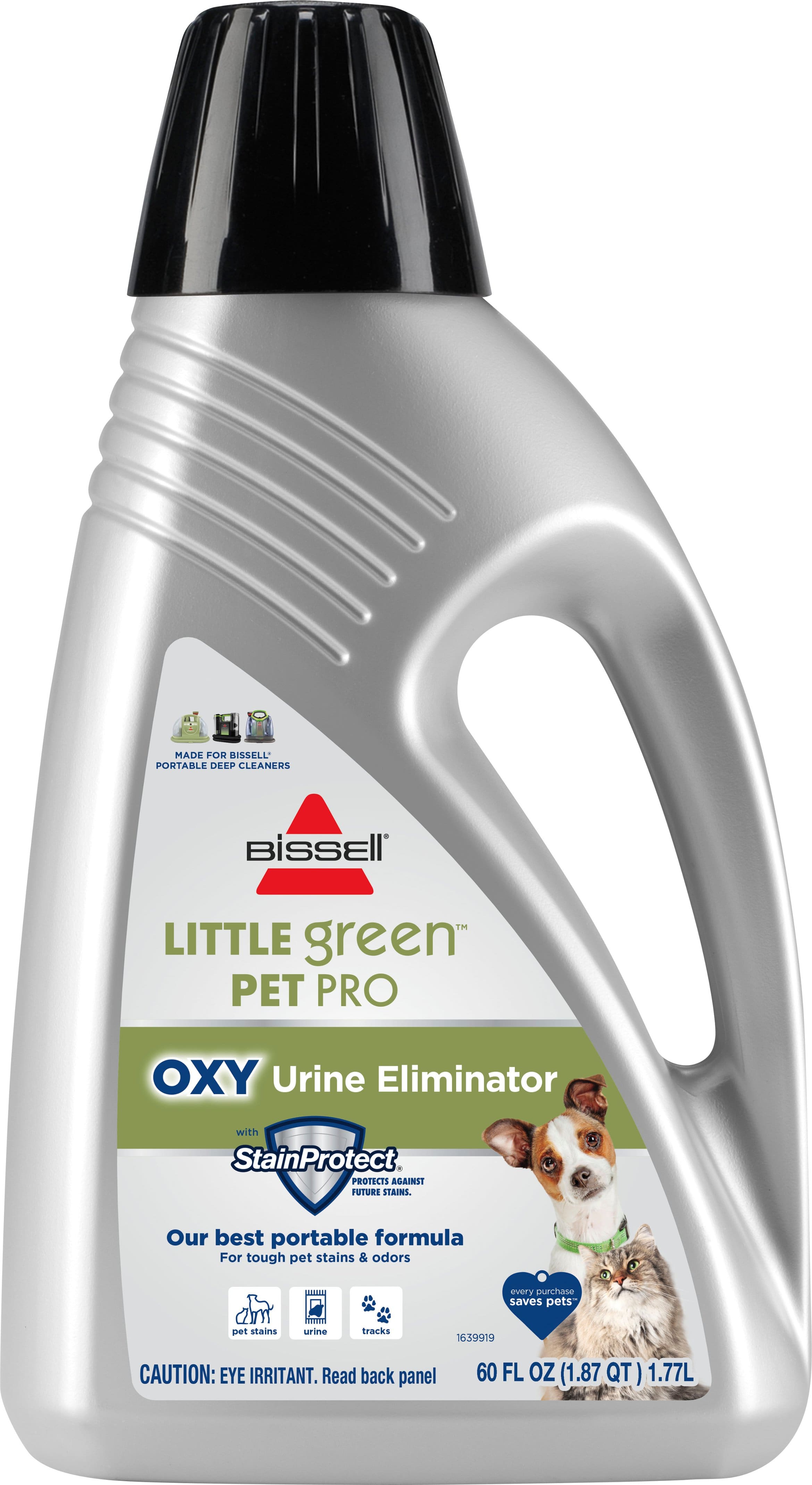 The text on the image reads: "Made for Bissell portable deep cleaners. Little Green Pet Pro Oxy Urine Eliminator with StainProtect. Protects against future stains. Our best portable formula for tough pet stains & odors. Every purchase saves pets. Pet stains & urine tracks. 1.77L. 60 FL OZ (1.87 QT). CAUTION: Eye irritant. Read back panel."
