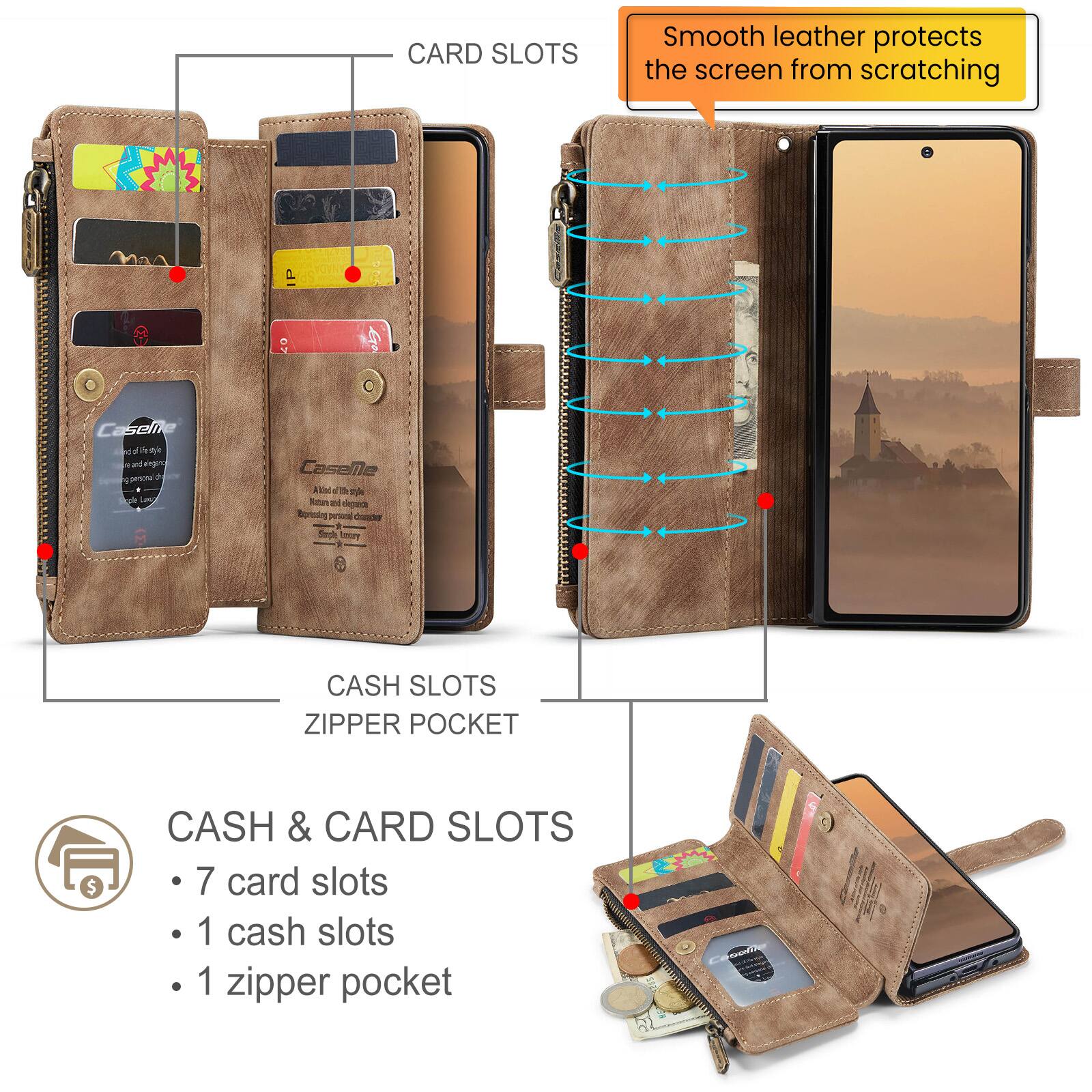 CARD SLOTS  
Smooth leather protects the screen from scratching  
CaseMe offestible  
CaseMe Alded Be style Nature biss elerge Bioriessing pesonal chander  
CASH SLOTS ZIPPER POCKET  
CASH & CARD SLOTS  
7 card slots  
1 cash slots  
1 zipper pocket