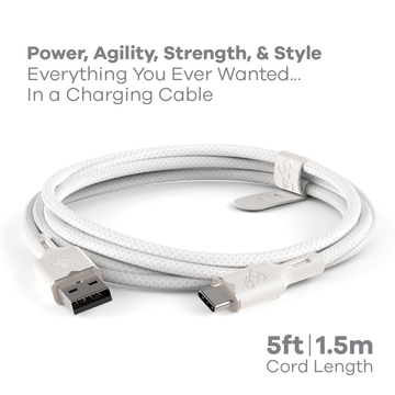 Power, Agility, Strength, & Style  
Everything You Ever Wanted...  
In a Charging Cable  

5ft | 1.5m  
Cord Length