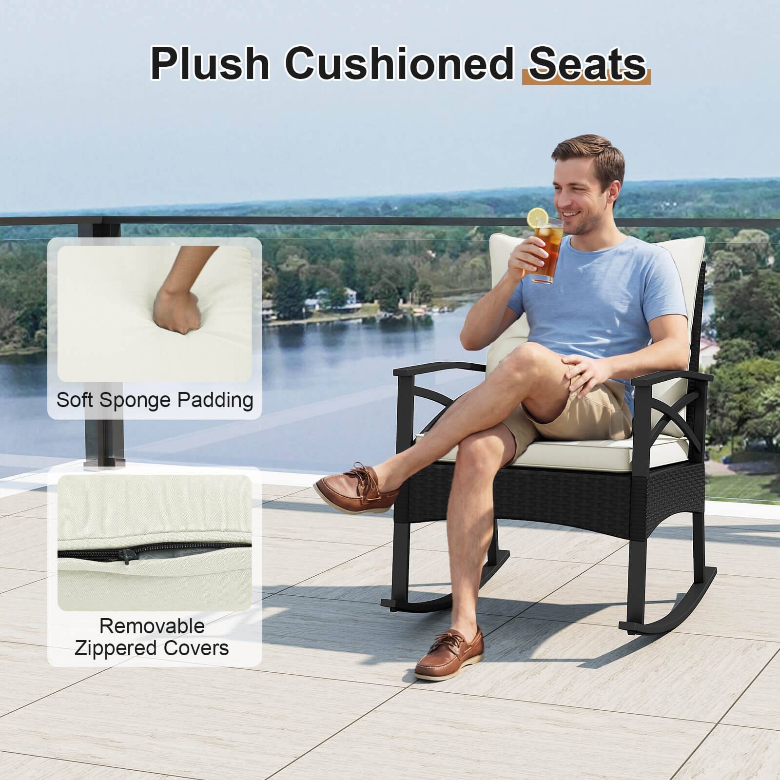 Plush Cushioned Seats  
Soft Sponge Padding  
Removable Zippered Covers