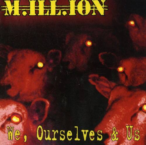 M.H.L.I.O.N

We, Ourselves & Us