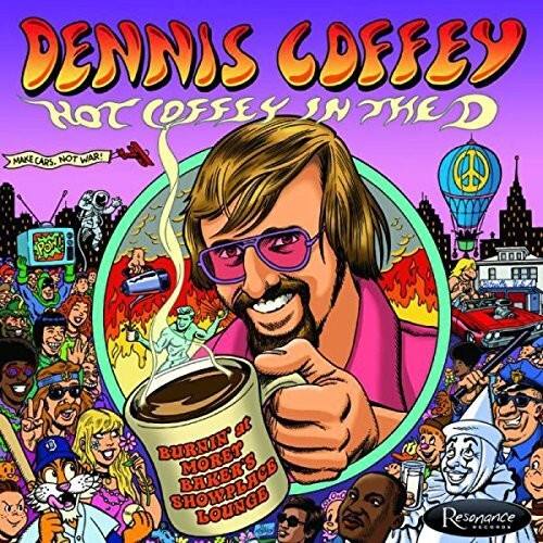 Dennis Coffey - Hot Coffey In The D: Burnin' At Morey Baker's Showplace Lounge   - COMPACT DISCS [CD] price history on PriceWatchPro