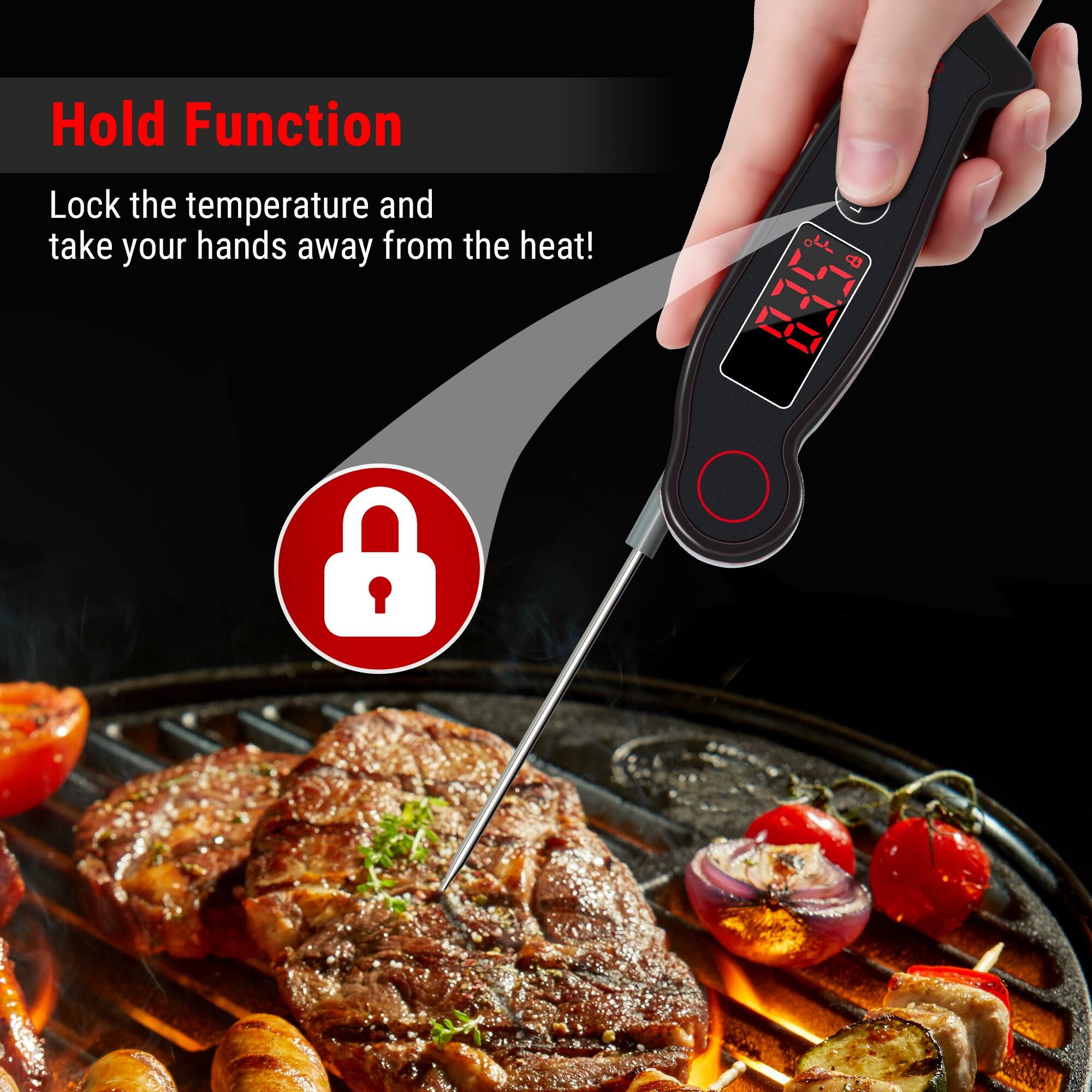 Hold Function Lock the temperature and take your hands away from the heat!