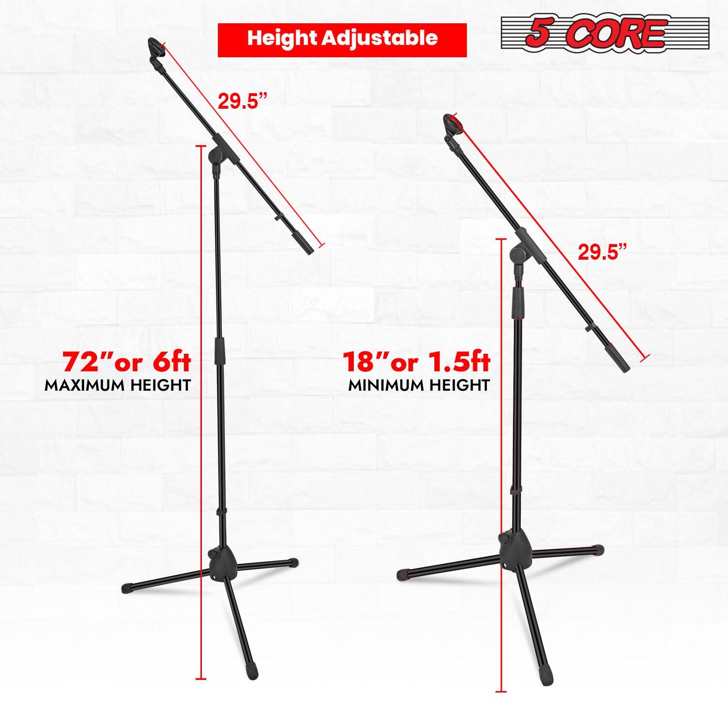 Height Adjustable 5 CORE 29.5" 29.5" 72"or 6ft MAXIMUM HEIGHT 18" or 1.5ft MINIMUM HEIGHT
