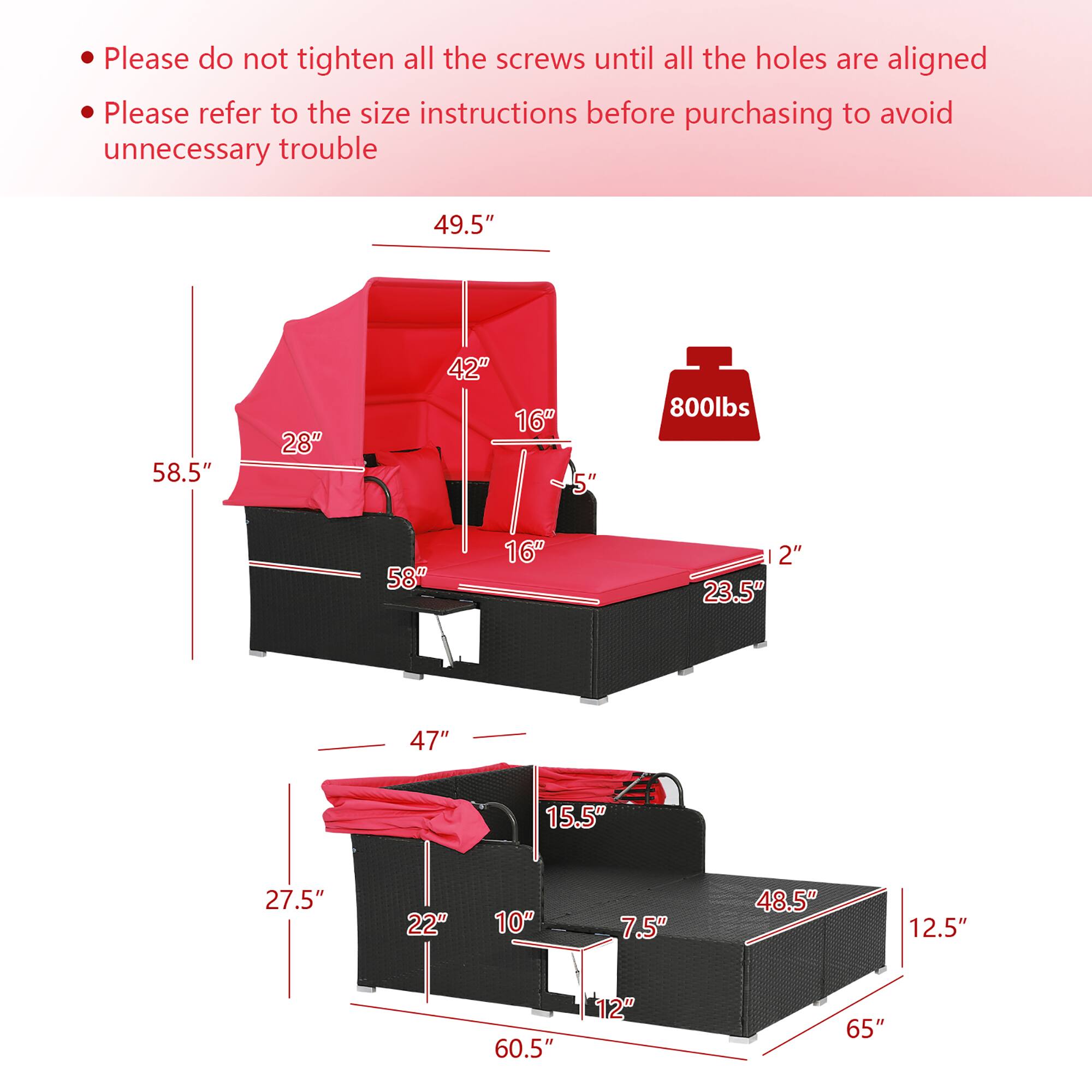 - Please do not tighten all the screws until all the holes are aligned
- Please refer to the size instructions before purchasing to avoid unnecessary trouble

- 49.5"
- 58.5"
- 28"
- 42"
- 16"
- 5"
- 800lbs
- 58"
- 16"
- 2"
- 23.5"
- 47"
- 15.5"
- 27.5"
- 22"
- 10"
- 7.5"
- 48.5"
- 12.5"
- 60.5"
- 12"
- 65"