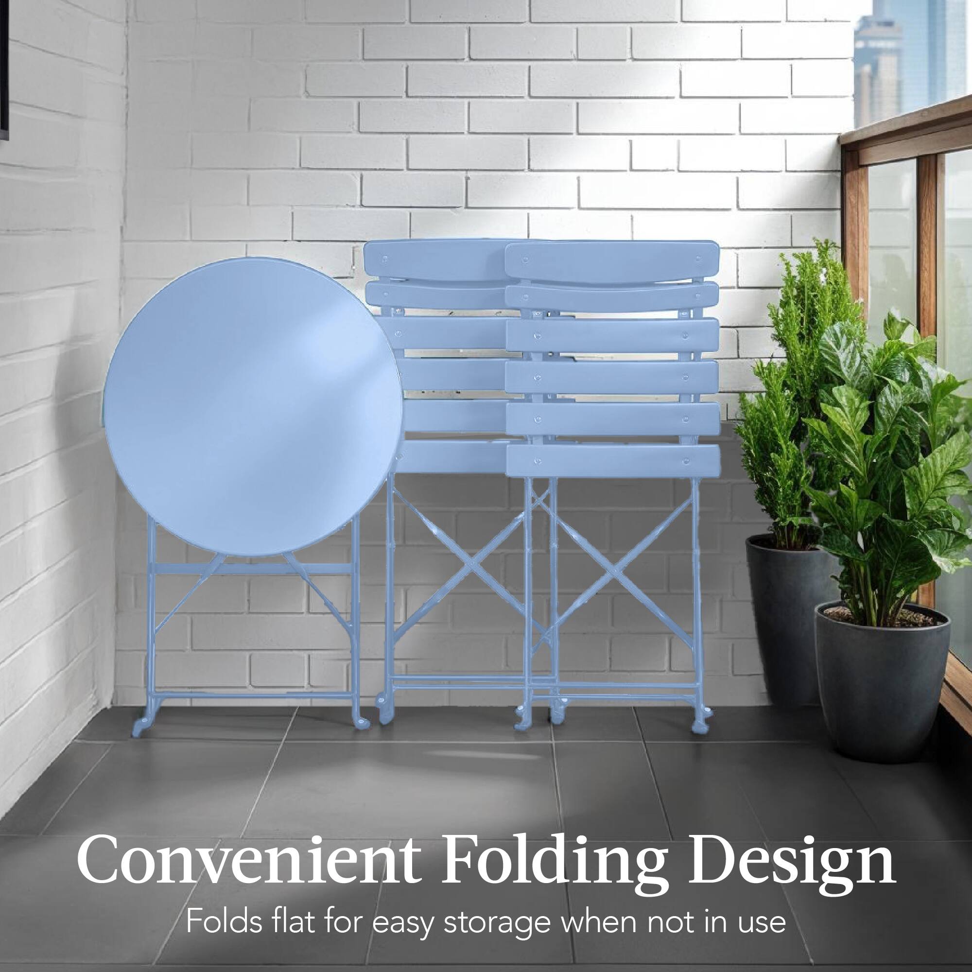 Convenient Folding Design  
Folds flat for easy storage when not in use