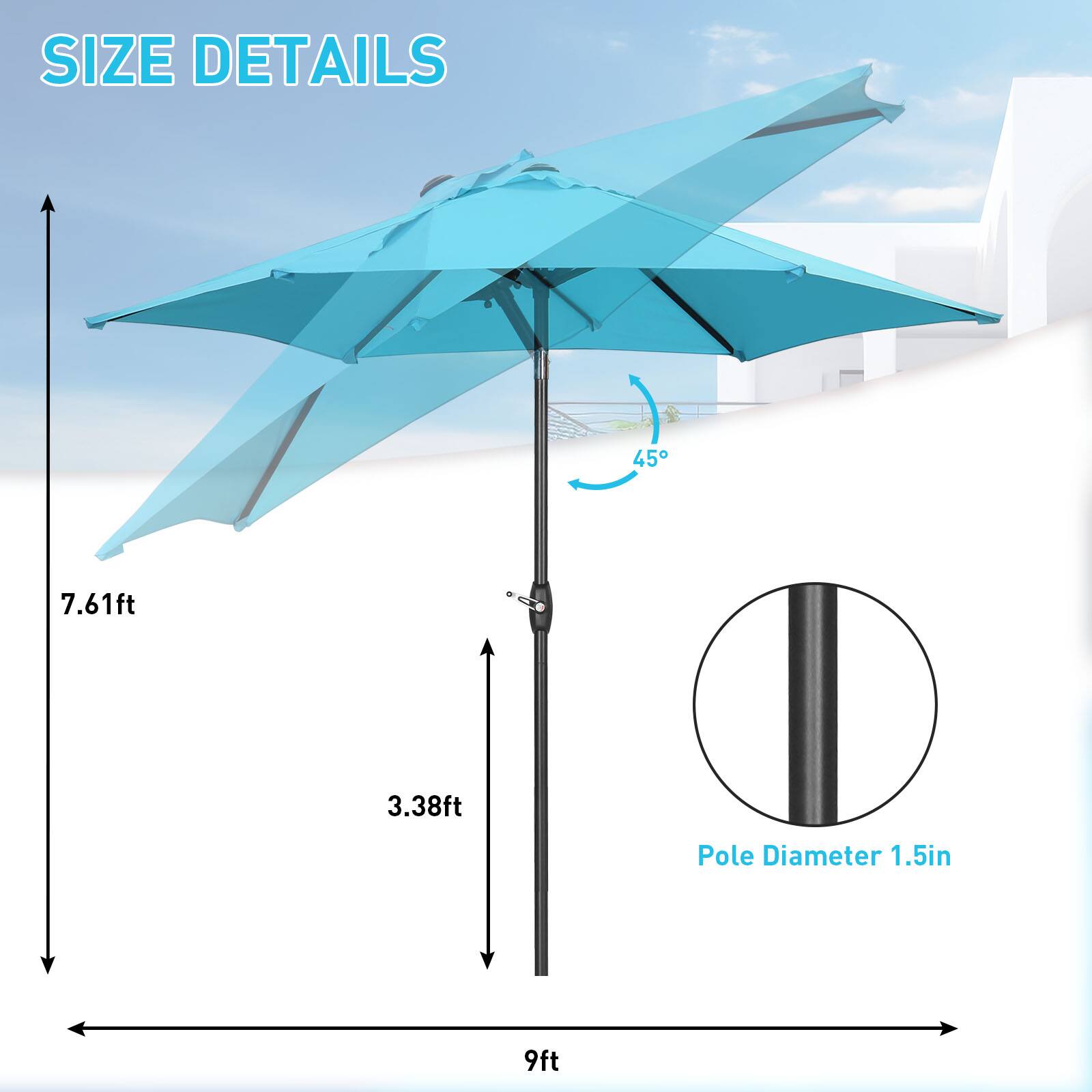 SIZE DETAILS

- 7.61ft
- 3.38ft
- Pole Diameter 1.5in
- 9ft