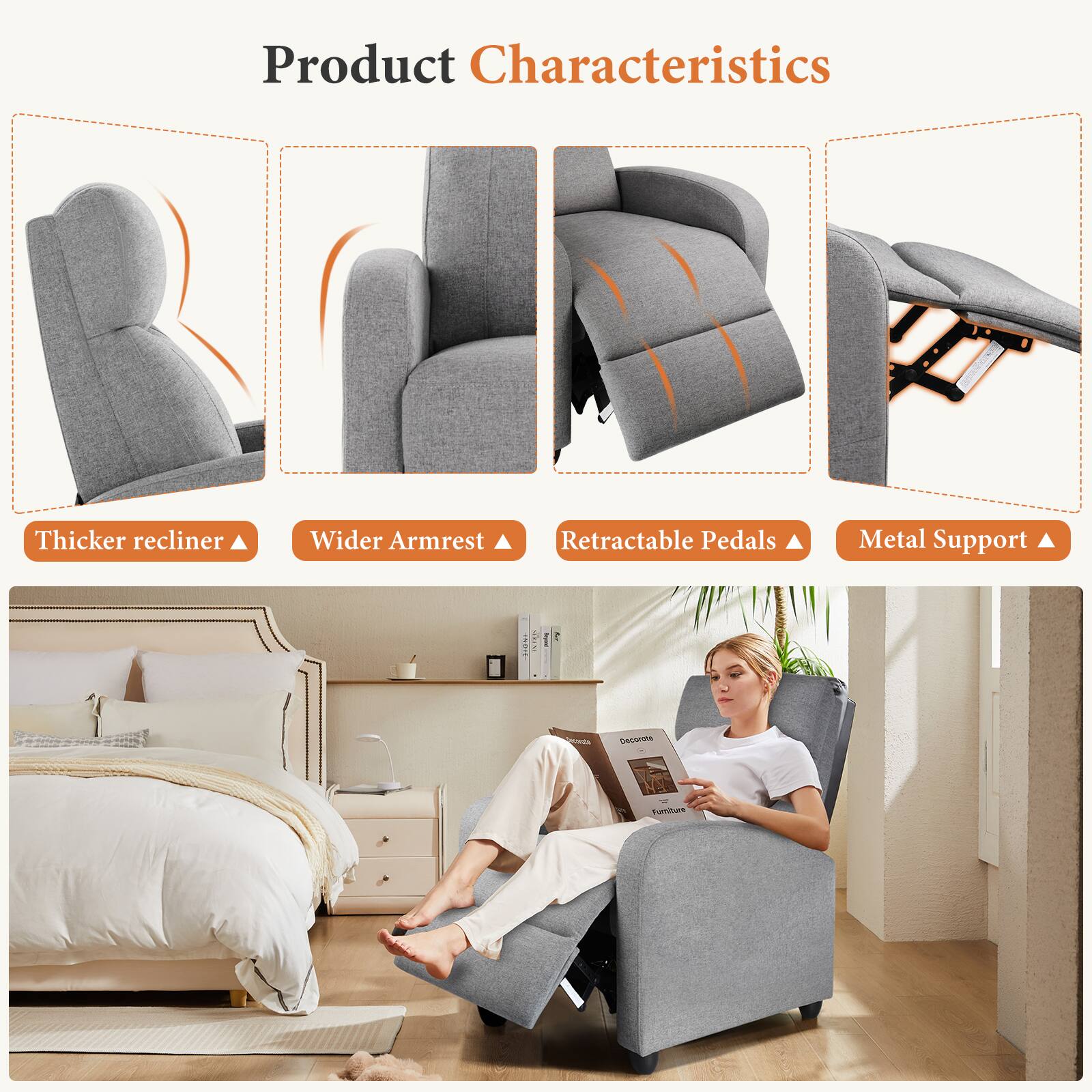 Product Characteristics

- Thicker recliner
- Wider Armrest
- Retractable Pedals
- Metal Support
