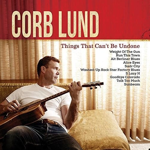 Corb Lund - Things That Can't Be Undone   - VINYL LP price history on PriceWatchPro