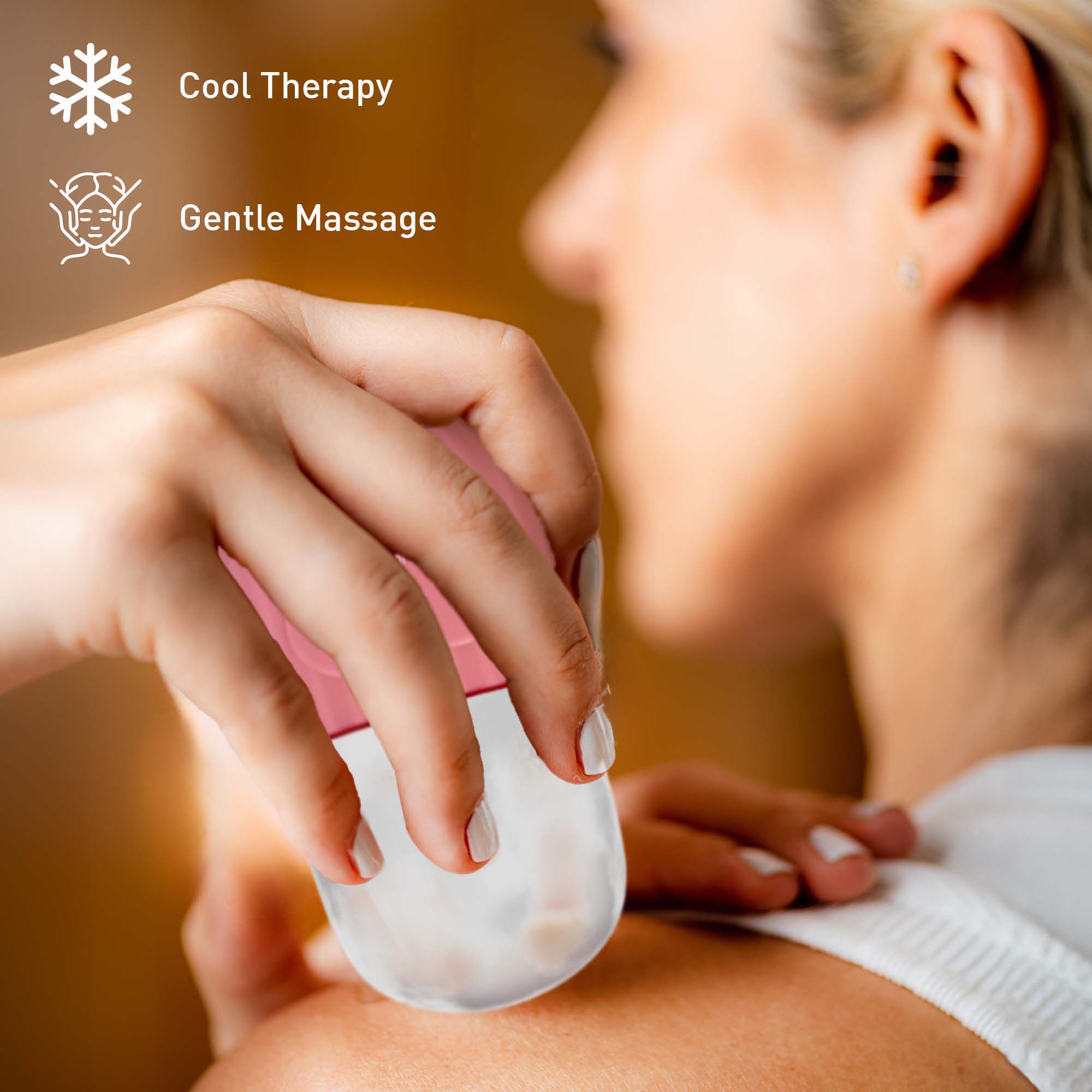 Cool Therapy
Gentle Massage