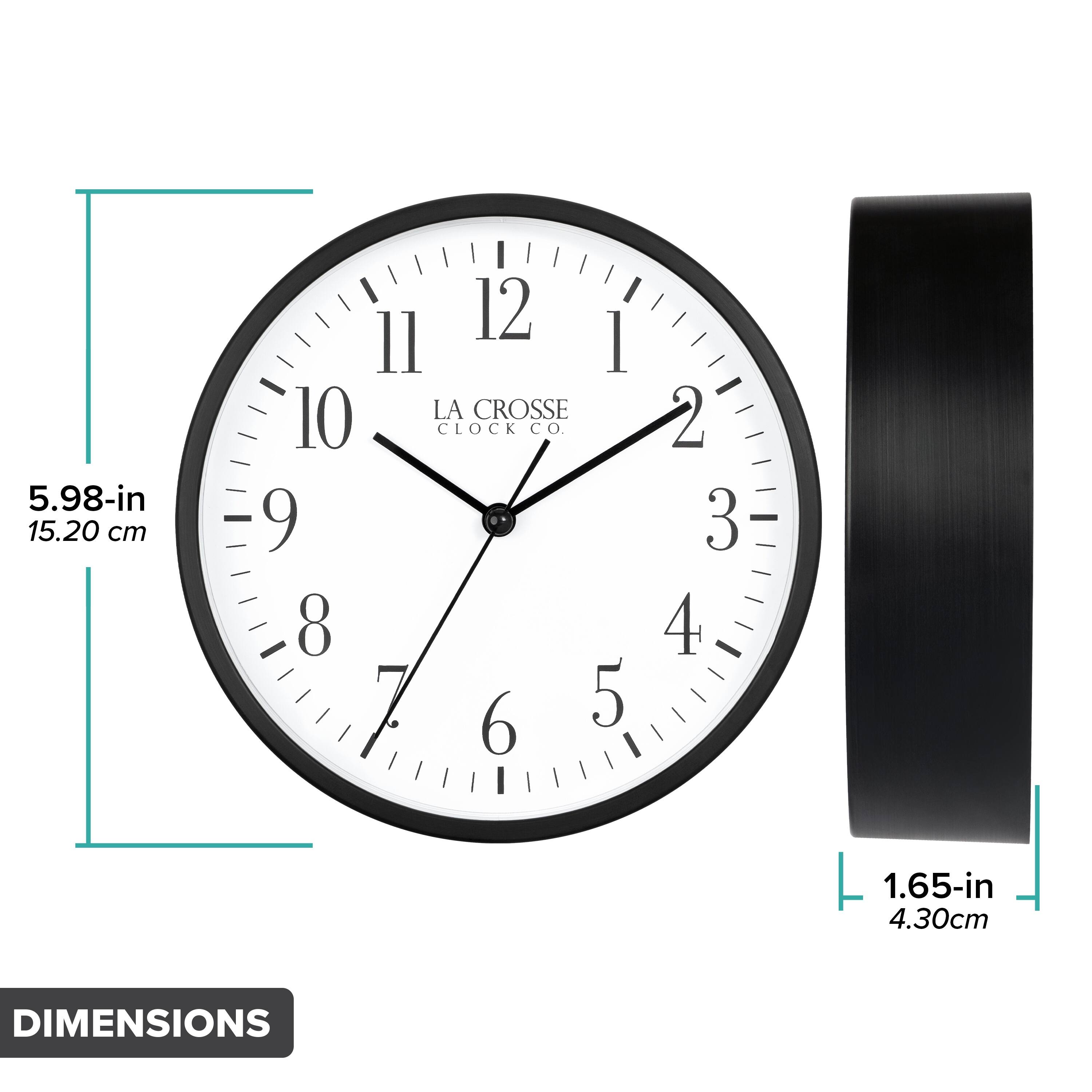 5.98-in  
15.20 cm  

1.65-in  
4.30 cm  

DIMENSIONS  

LA CROSSE CLOCK CO.