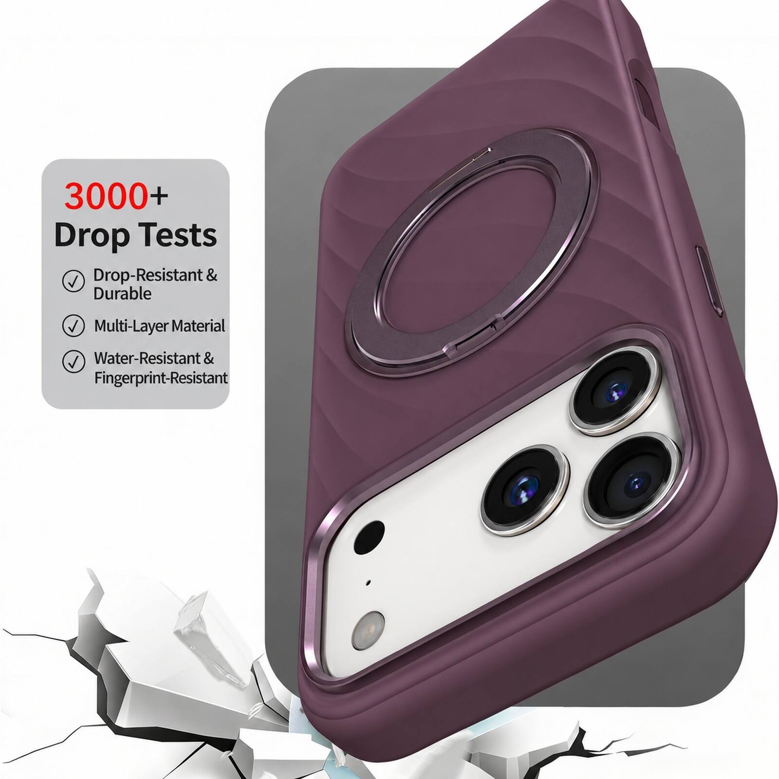 3000+ Drop Tests  
Drop-Resistant & Durable  
Multi-Layer Material  
Water-Resistant & Fingerprint-Resistant