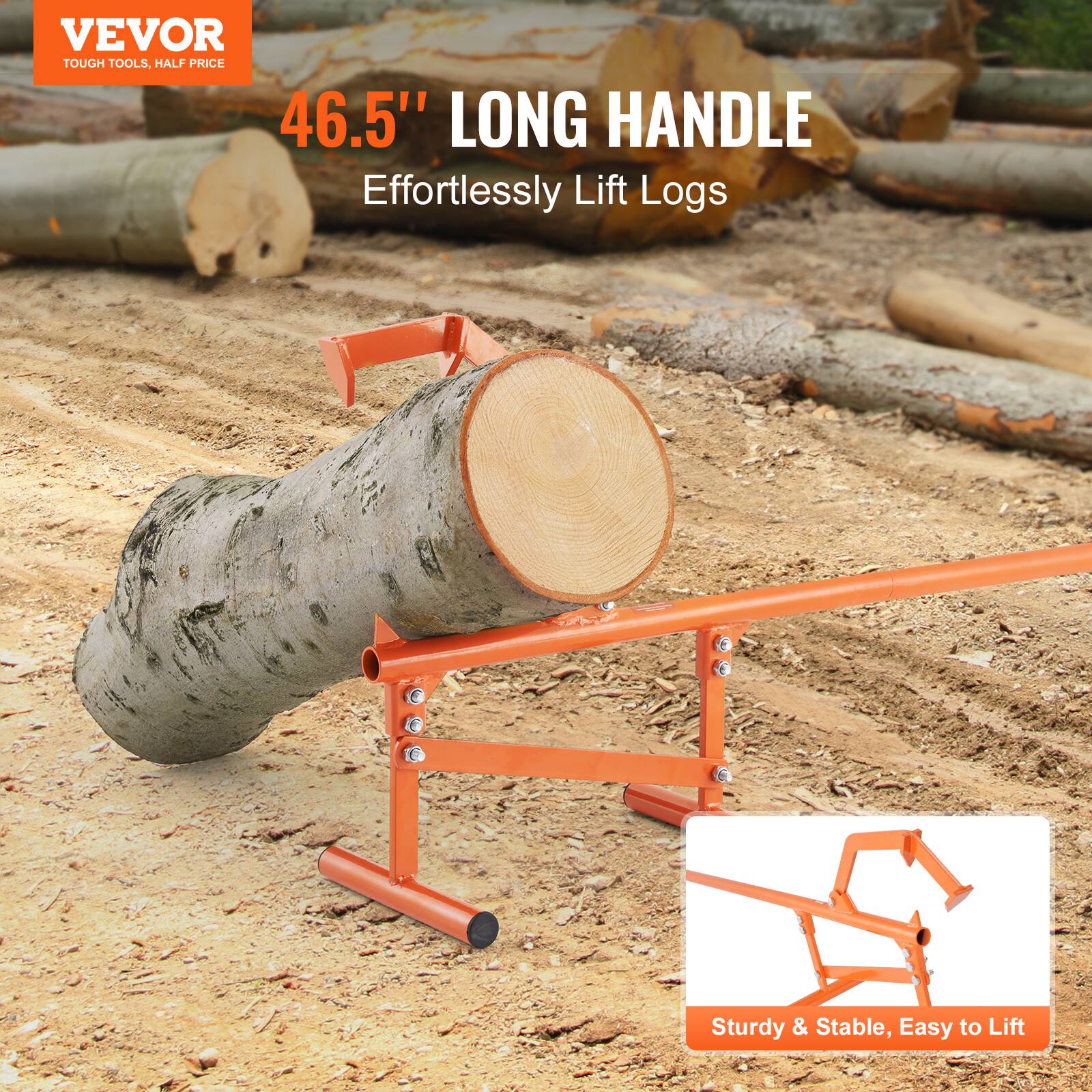 VEVOR  
TOUGH TOOLS, HALF PRICE  

46.5" LONG HANDLE  
Effortlessly Lift Logs  

Sturdy & Stable, Easy to Lift