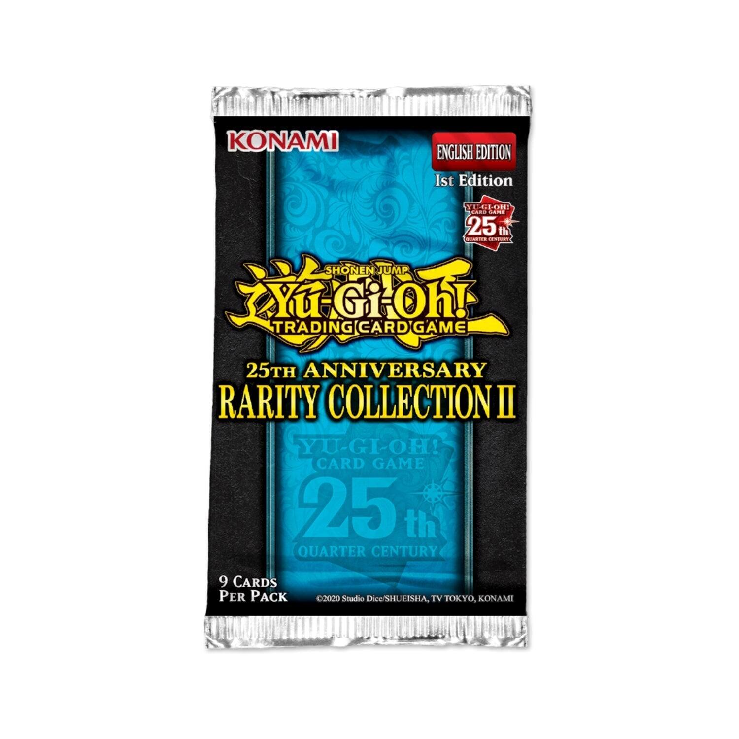 KONAMI  
ENGLISH EDITION  
1st Edition  
YU-GI-OH! CARD GAME  
25th ANNIVERSARY RARITY COLLECTION II  
YU-GI-OH! CARD GAME 25th QUARTER CENTURY  
9 CARDS PER PACK  
©2020 Studio Dice/SHUEISHA, TV TOKYO, KONAMI
