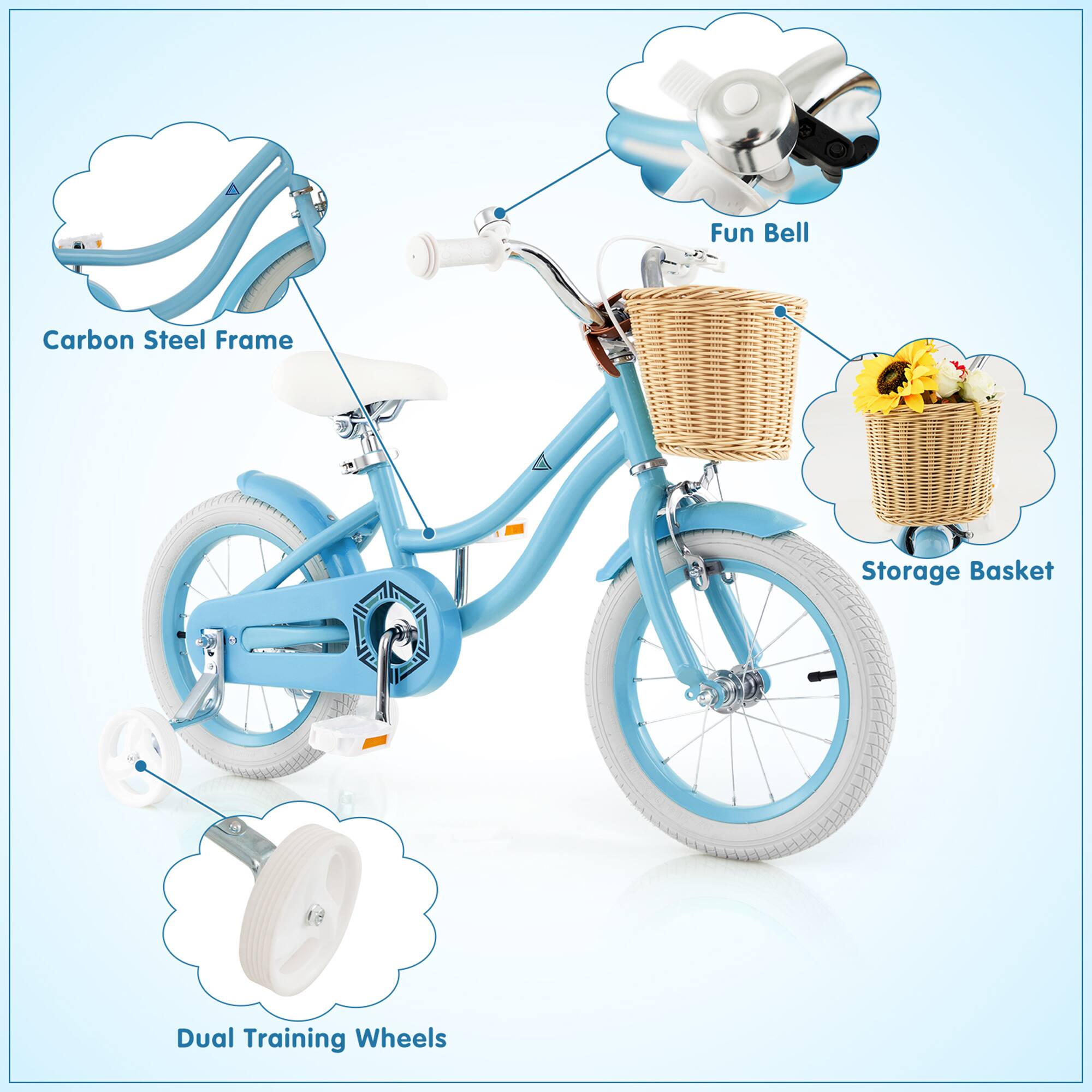 Fun Bell  
Carbon Steel Frame  
Storage Basket  
Dual Training Wheels