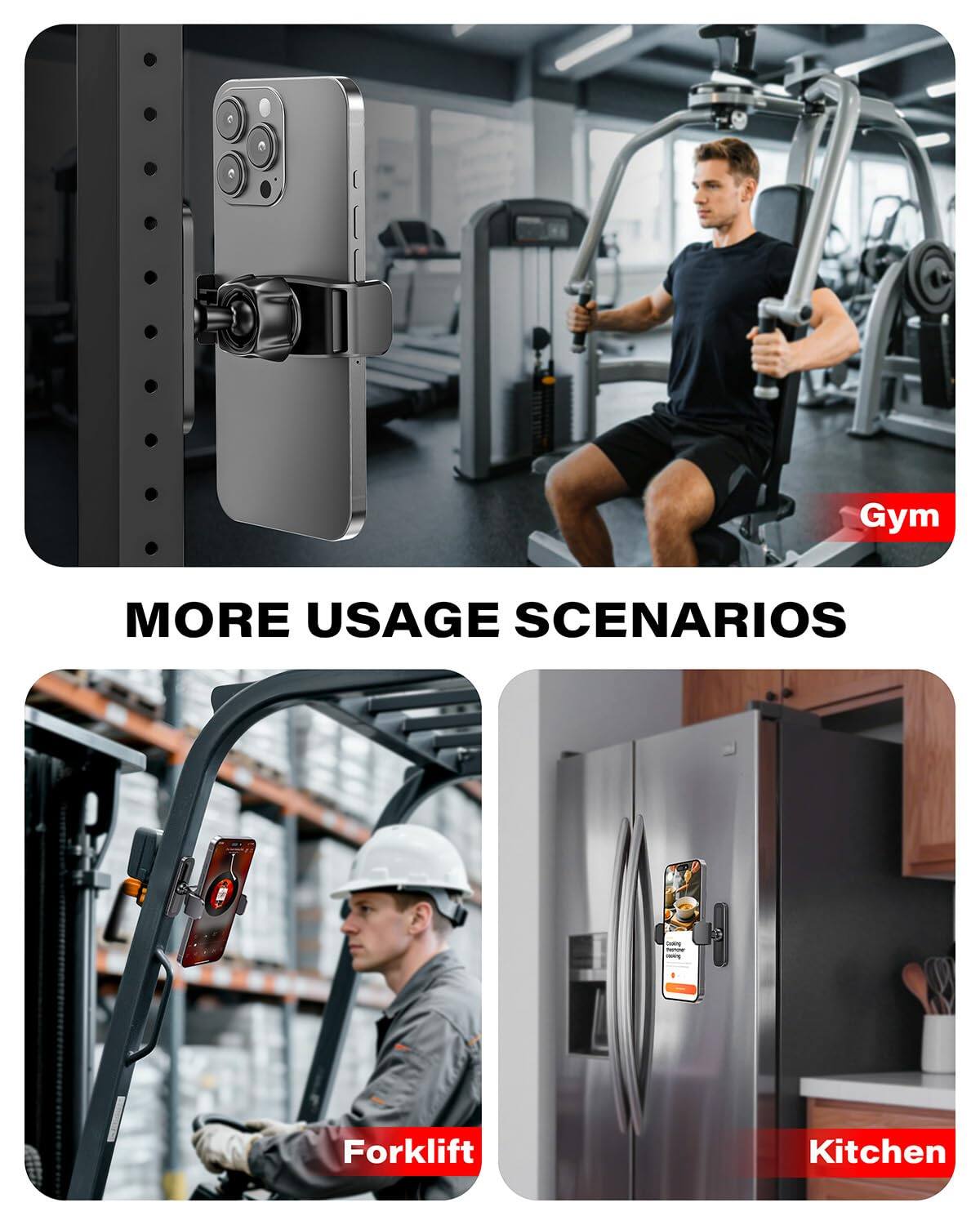 MORE USAGE SCENARIOS

Gym

Forklift

Kitchen