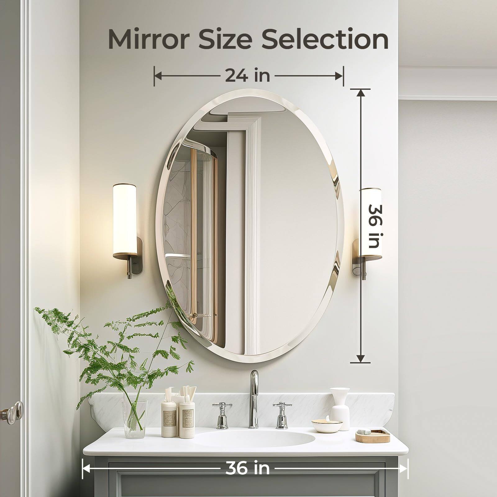 Mirror Size Selection  
24 in  
36 in  
36 in