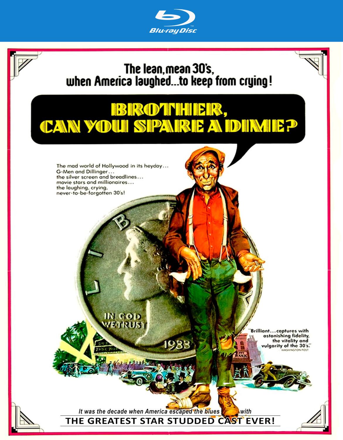 Front. Brother, Can You Spare a Dime?   - BLU-RAY.