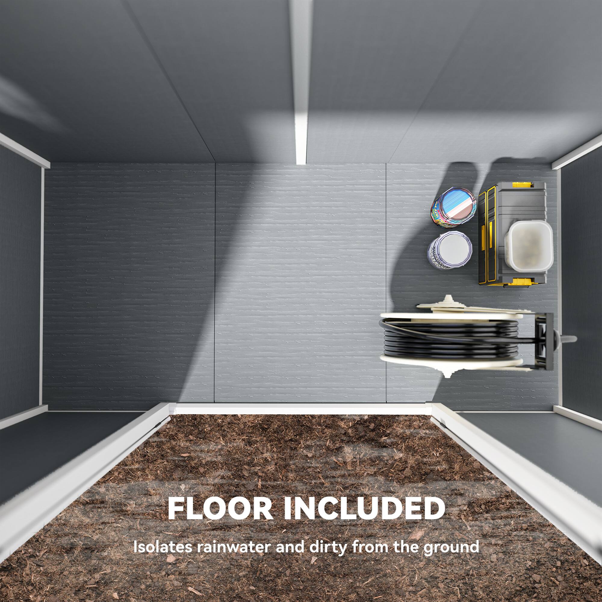 FLOOR INCLUDED  
Isolates rainwater and dirty from the ground