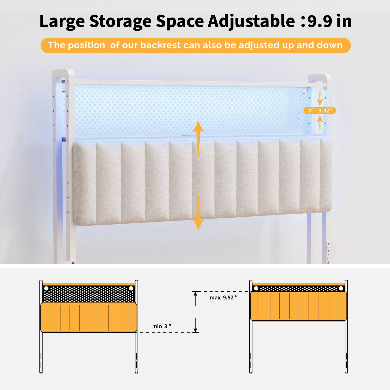 Large Storage Space Adjustable: 9.9 in  
The position of our backrest can also be adjusted up and down  
3" - 9.92"  
max 9.92"  
min 3"