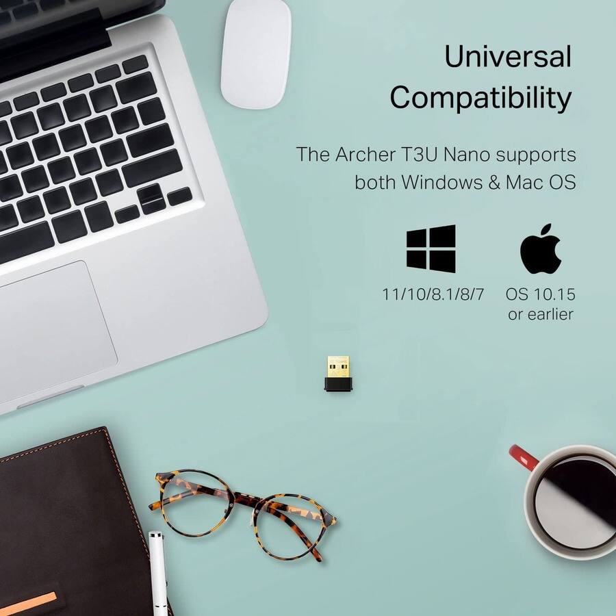 Universal Compatibility

The Archer T3U Nano supports both Windows & Mac OS

11/10/8.1/8/7 OS 10.15 or earlier