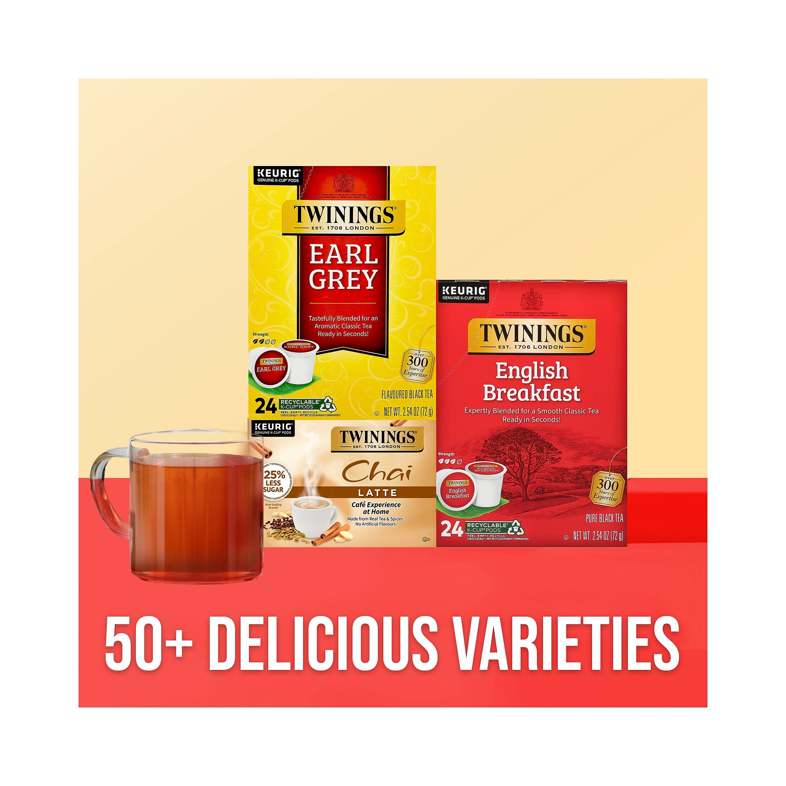 KEURIG - TWININGS ... 10. CONDON EARL GREY KEURIG - C - Tastefully Blended To - Aromatic Classic Les Co Roady P Second! TWININGS - ... 1.0. LUNDON OC 300 TAAL LLT A English FLAVDURED BLAC EA Breakfast PEOPELABLE 24 DET IT 15 0 I Expertly Blended for a Smooth Classic Se - Ready in Seconds KEURIG | TWININGS -D -. n   Chai aida 25% LESS  300 SUCAR tnaioh LATTE Badatoes Leur Cale Experience at mame - - - Som PUR BLACK EA - / BEOCLAOLE 24 | CLPRAS NET 1T 15 OZ R I 50+ DELICIOUS VARIETIES