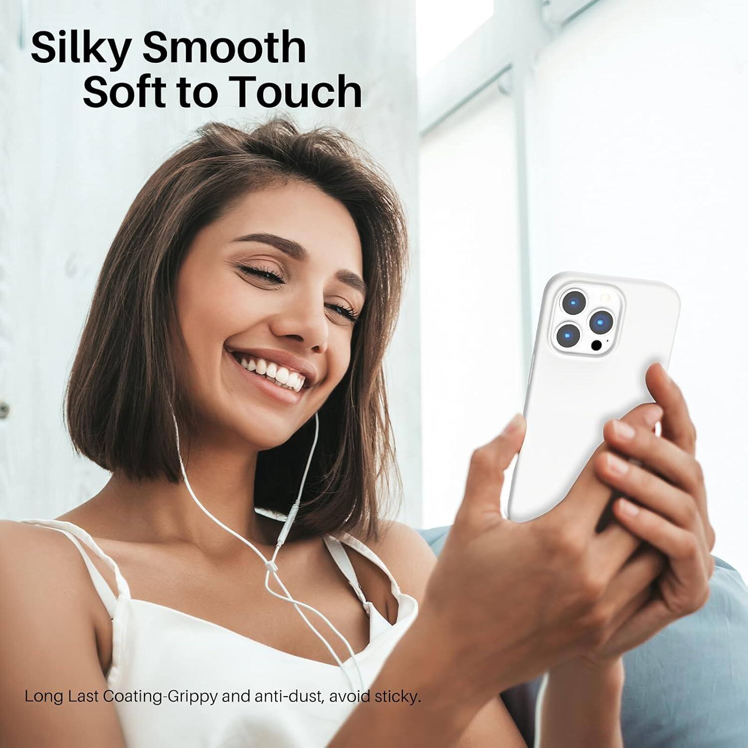 Silky Smooth Soft to Touch

Long Last Coating-Grippy and anti-dust, avoid sticky.