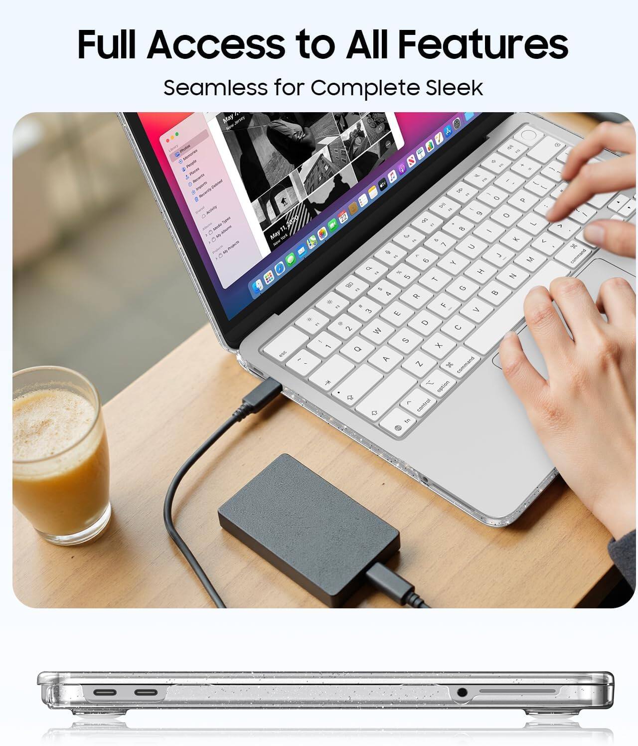 Full Access to All Features  
Seamless for Complete Sleek