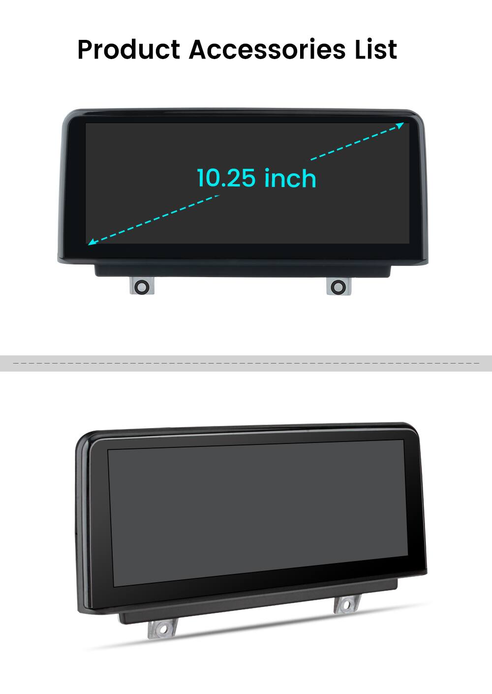 Product Accessories List

10.25 inch