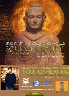 Deepak Chopra M.D. - Body Mind & Soul 2: Soul of Healing the Mystery & - DVD