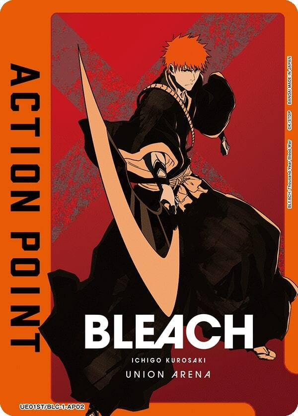 JAPAN MADE IN BANDAI  
CK/STDP  
ACTION POINT  
BLEACH: Thousand-Year Blood War  
ICHIGO KUROSAKI  
UNION ARENA  
UE01ST/BLC-1-AP02